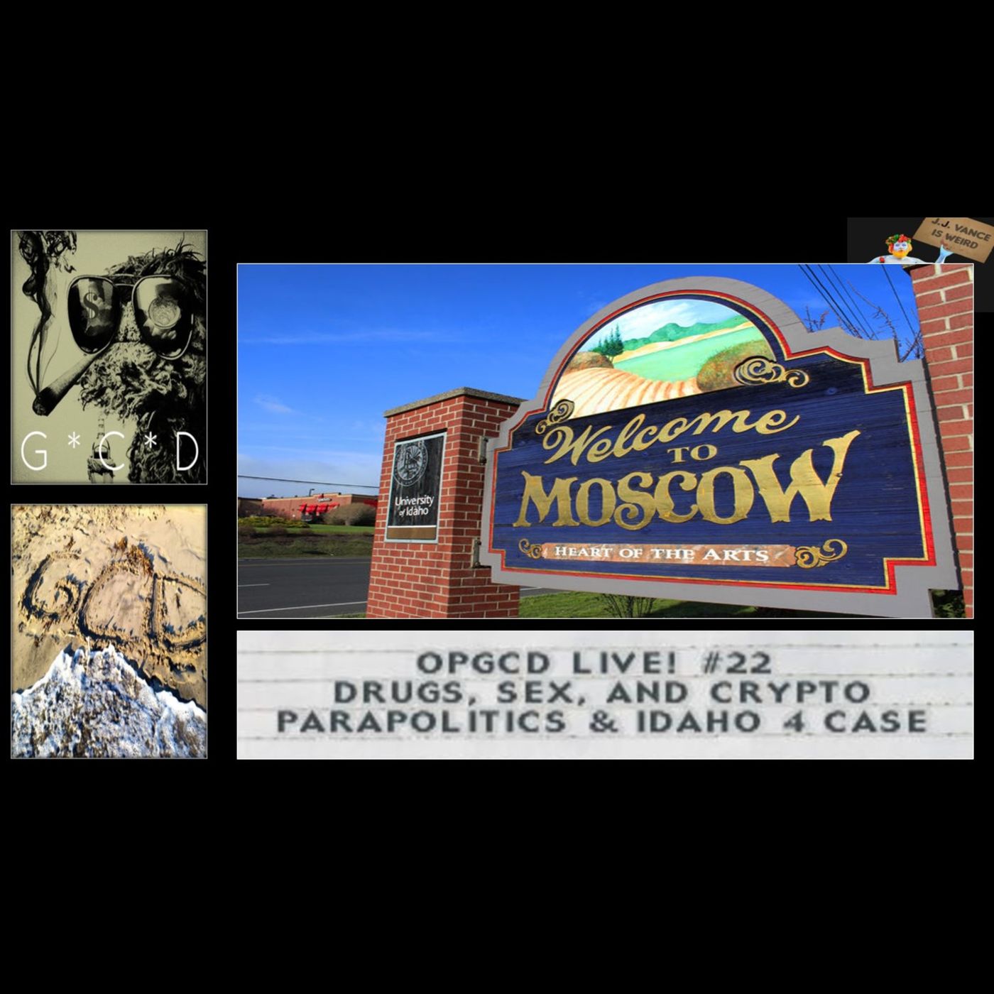 OpGCD Live! #22 - Drugs, Sex, & Crypto: Parapolitics & the Idaho 4 case