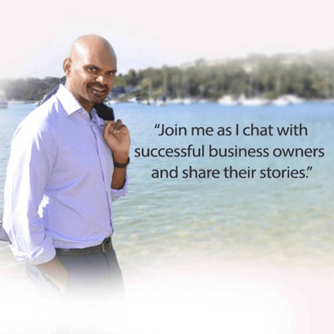 Sanjay  from Your Business Brilliance episode artwork