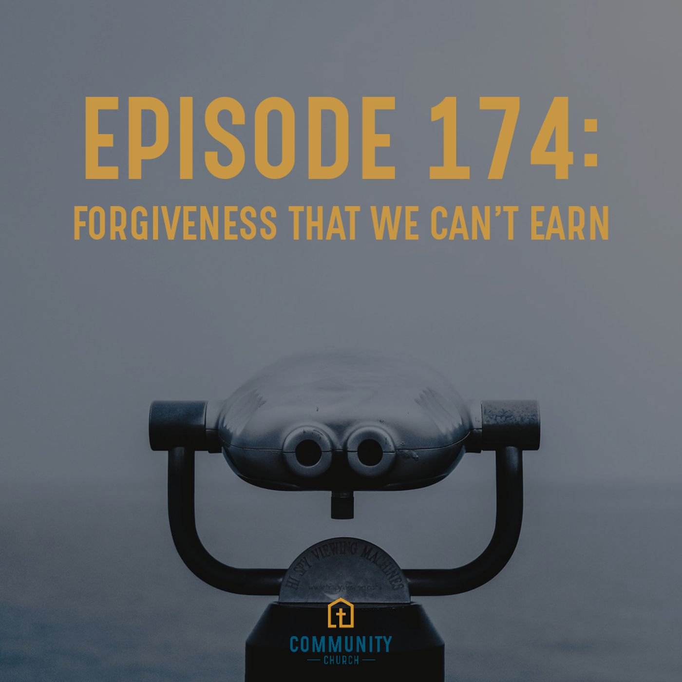 Ep 174 | Forgiveness That We Can't Earn episode artwork