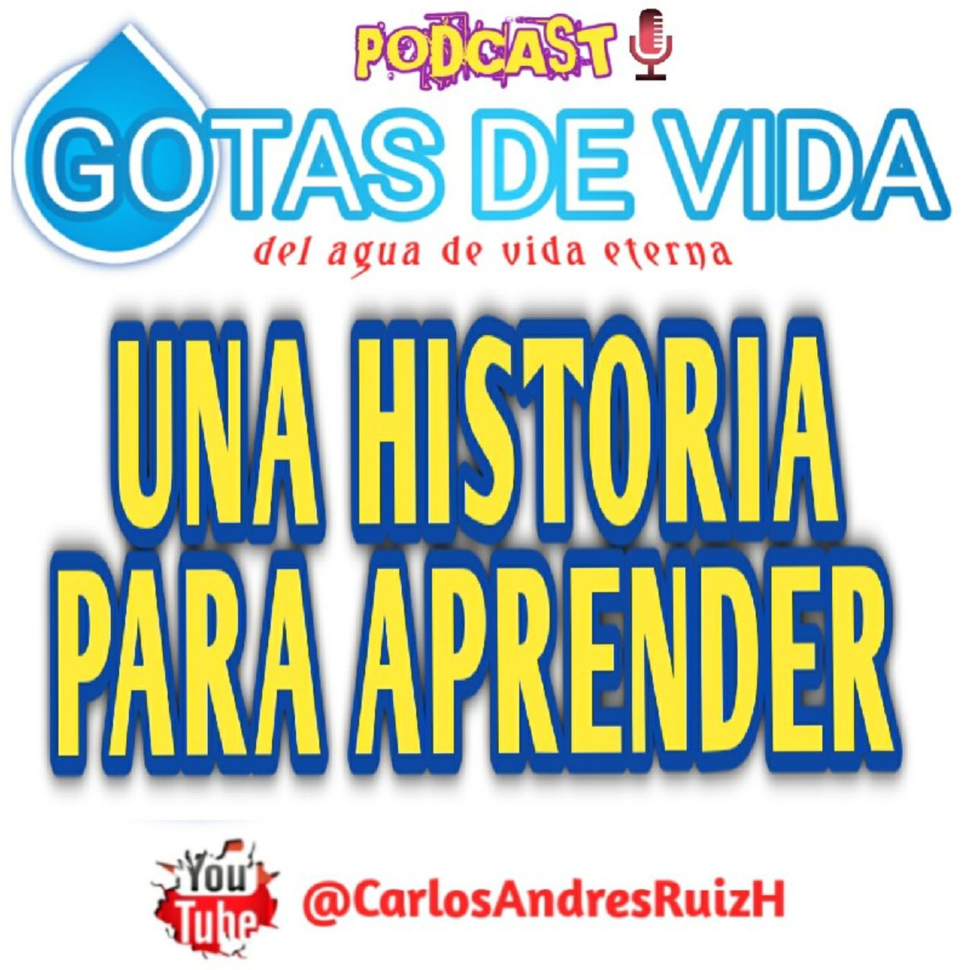 💧GOTAS DE VIDA Podcast