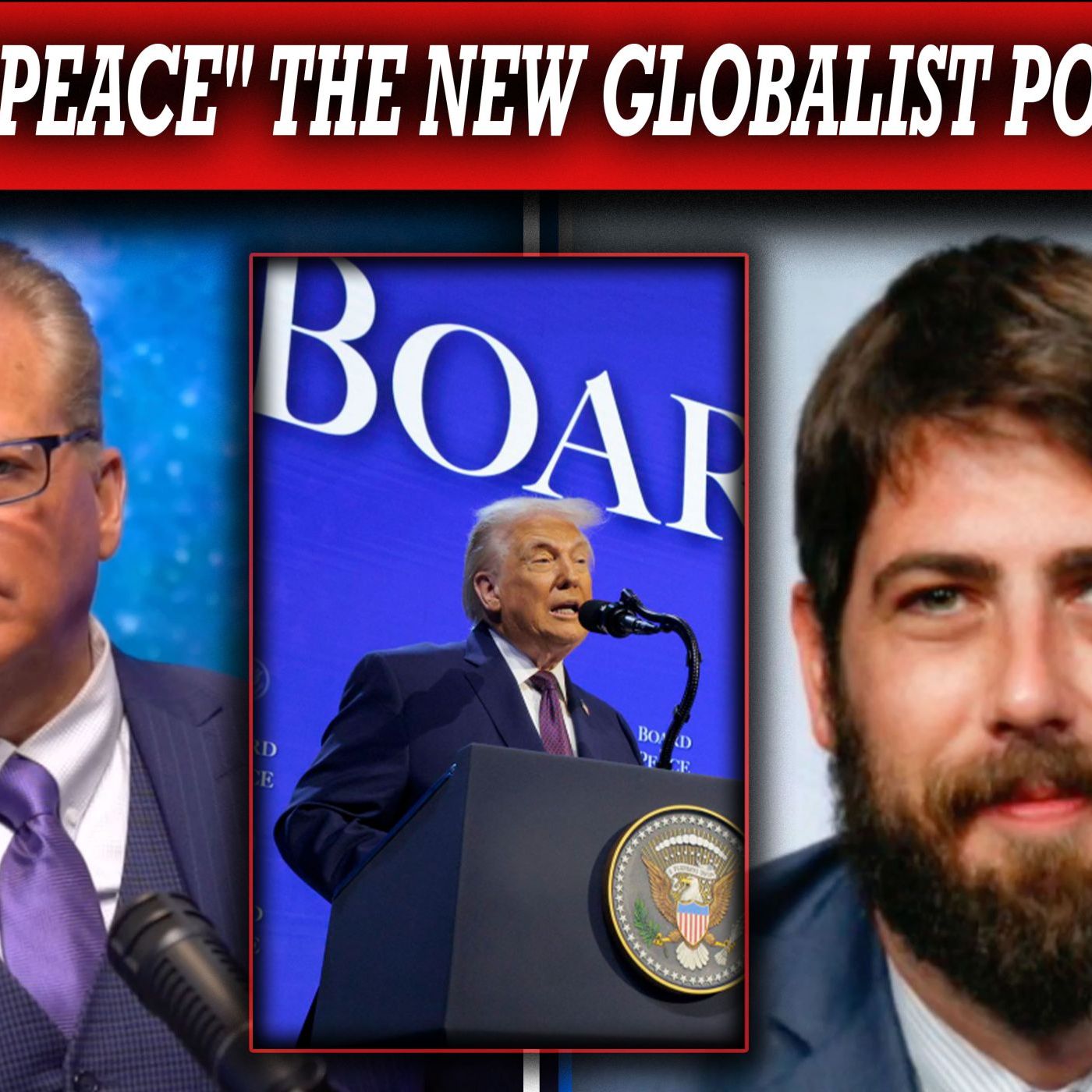 Alex Newman: Is Trump's "Board of Peace" the New Globalist Power Grab?