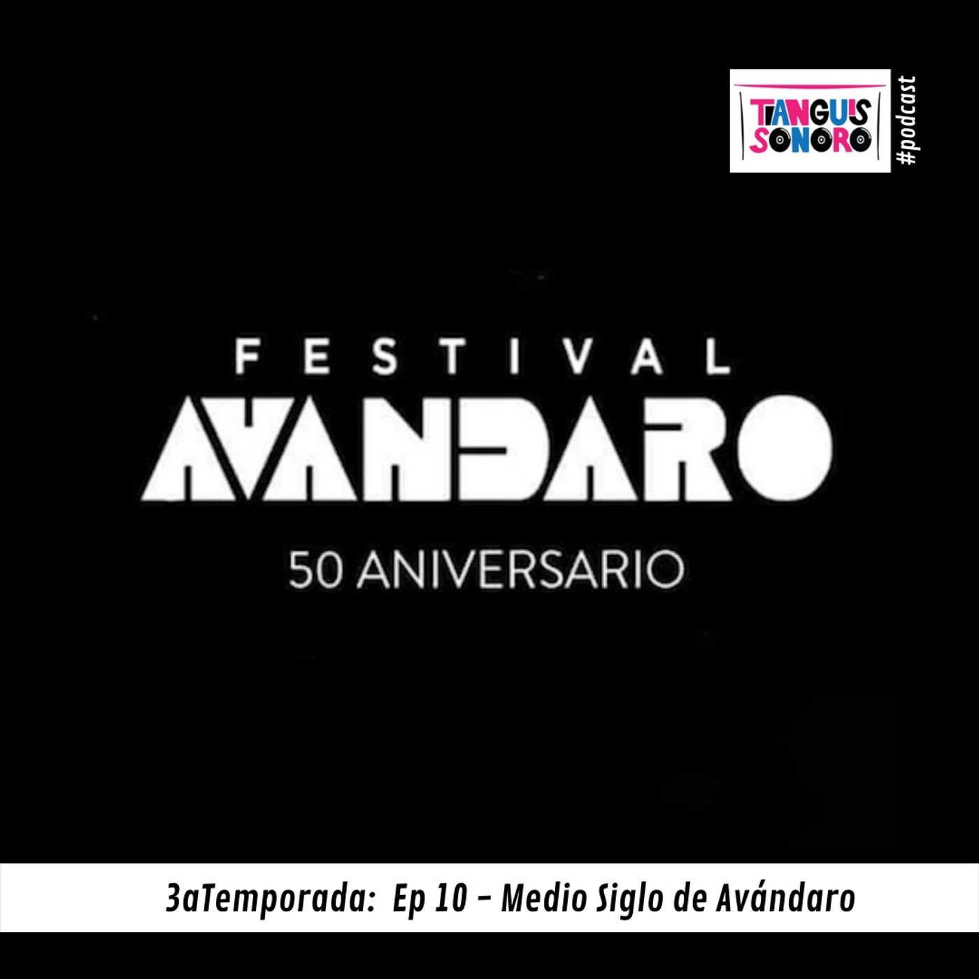 T3-Ep030: Medio Siglo de Avándaro T3-Ep030: Medio Siglo de Avándaro