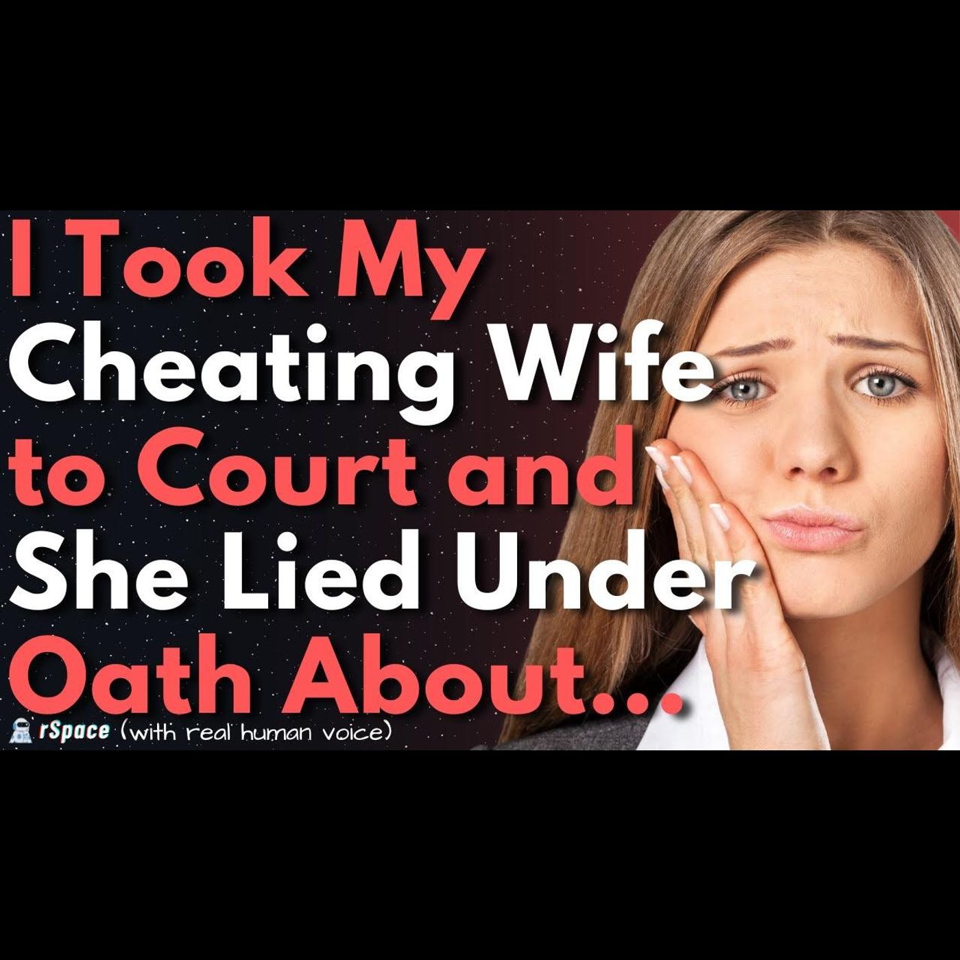 I Took My  Cheating Wife to Court and She Lied Under Oath About... | UPDATED episode artwork