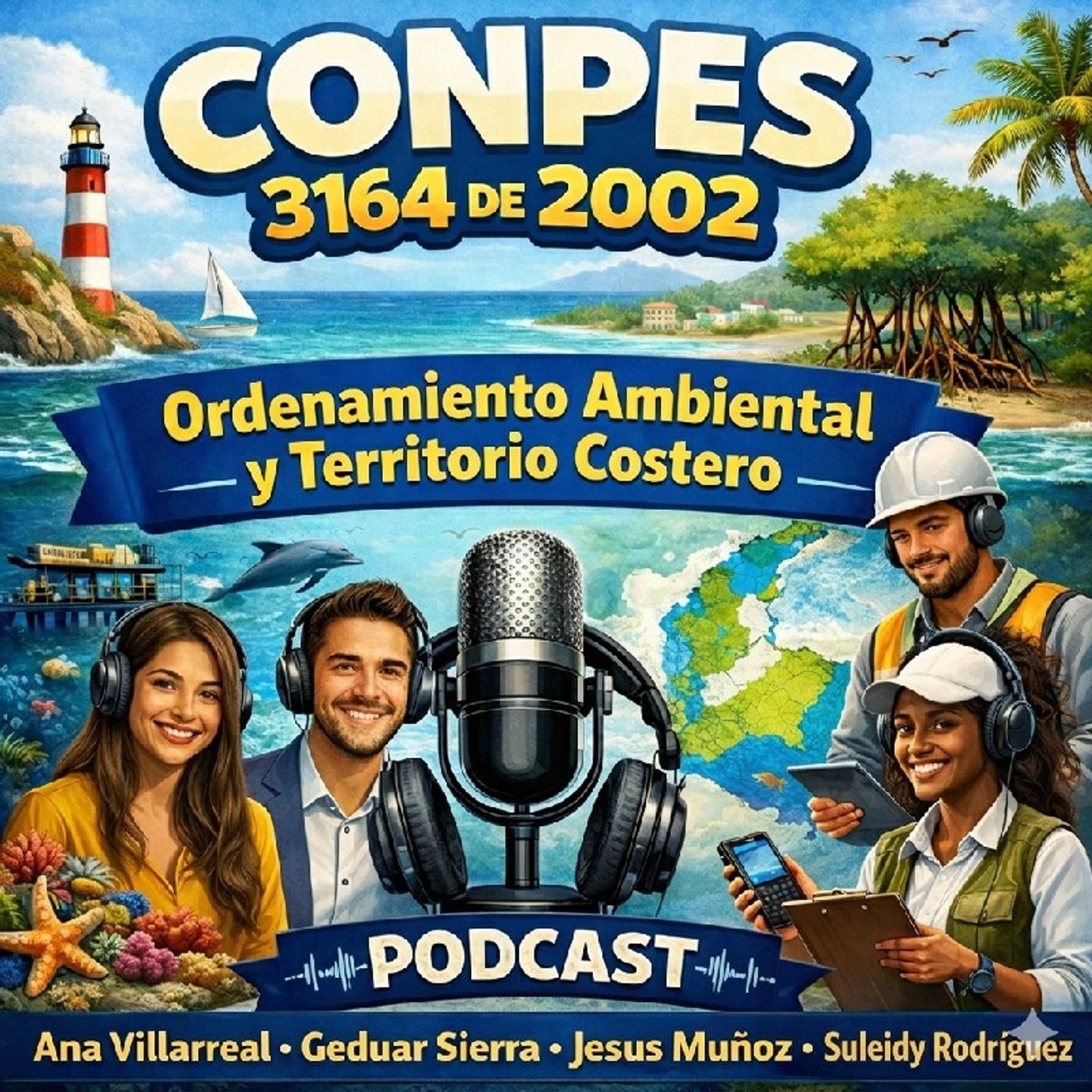 CONPES 3164: Cuidando Nuestro Territorio Costero episode artwork