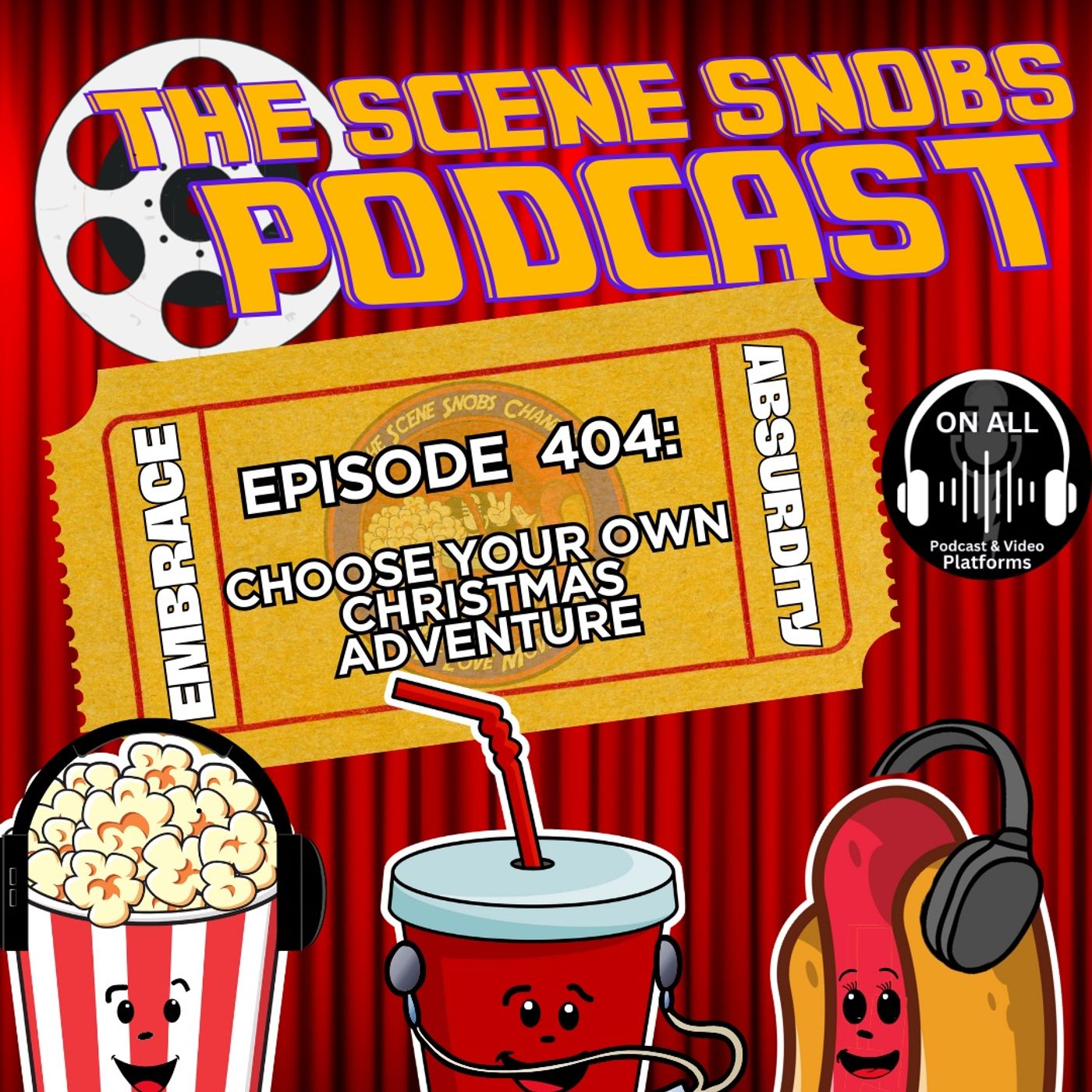 Choose Your Own Catastrophe | Scene Snobs Podcast Ep. 404 – Christmas Chaos, Top 5 Gifts & Holiday Movie Reviews