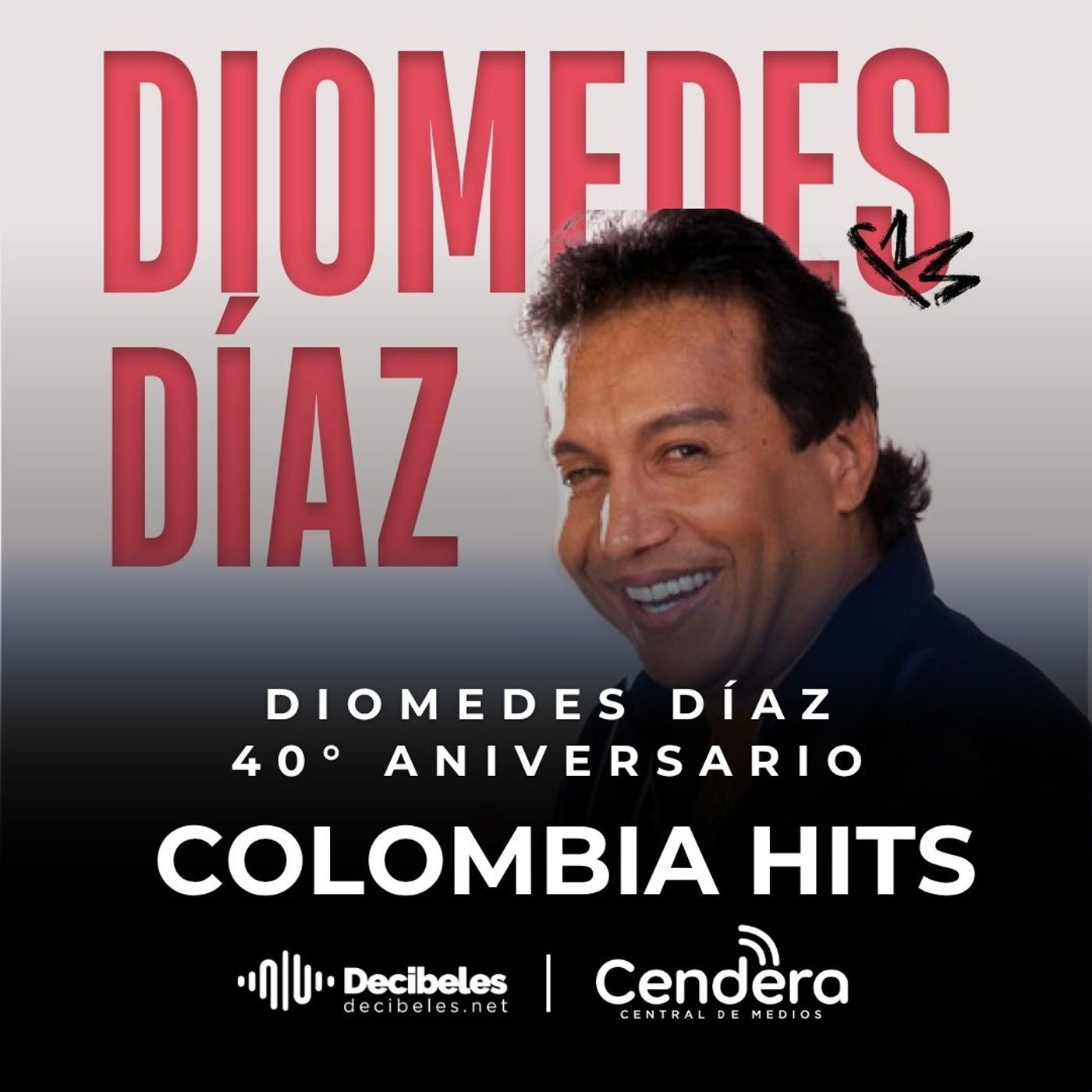 COLOMBIA HITS Edición # 108 Homenaje y retrospectiva de la obra, voz y música de Diomedes Diaz  30 MAY episode artwork