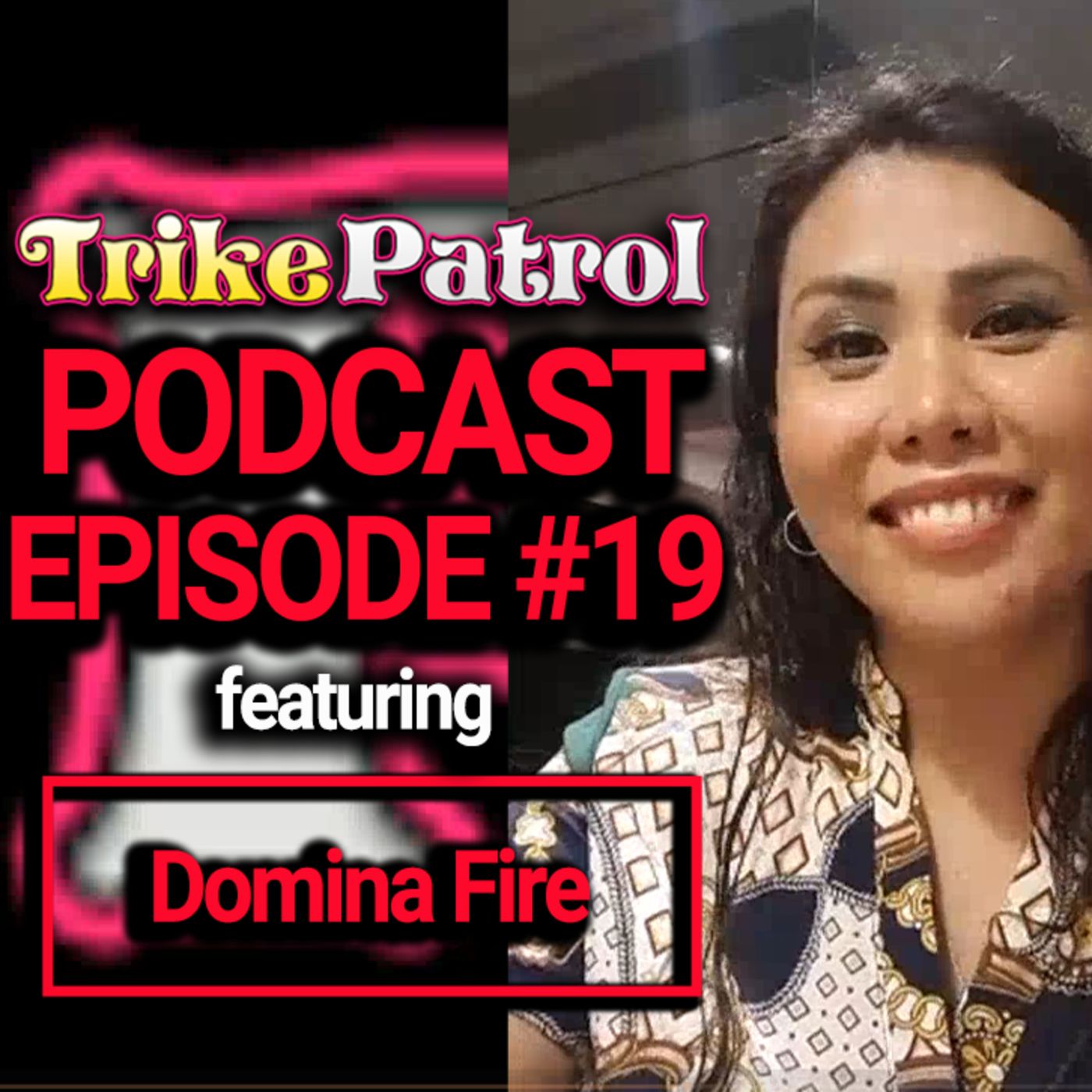The Official TrikePatrol Podcast