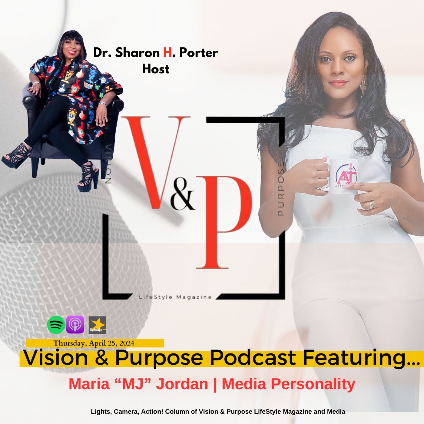 Vision & Purpose Podcast Featuring...