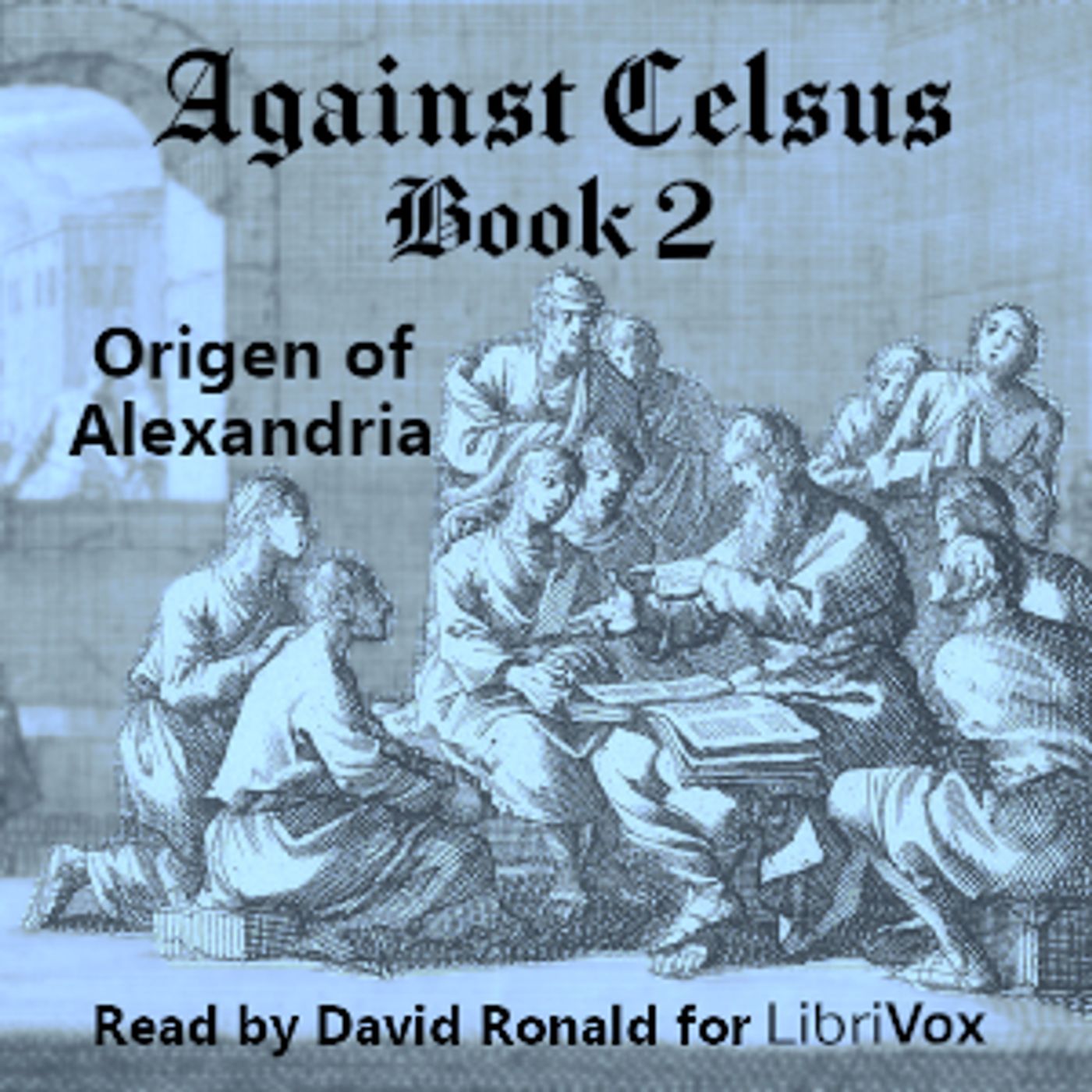 Against Celsus Book 2 by Origen of Alexandria cover art