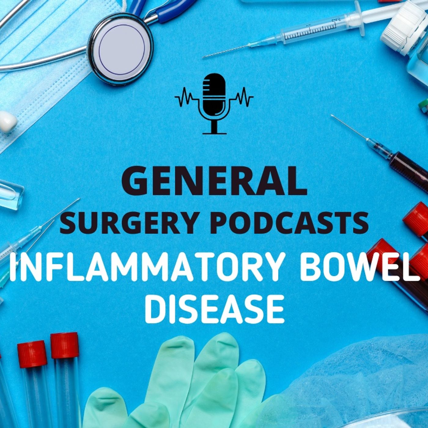 🩺 Understanding Inflammatory Bowel Disease (IBD): Causes, Symptoms, and Treatment 🌟 episode artwork