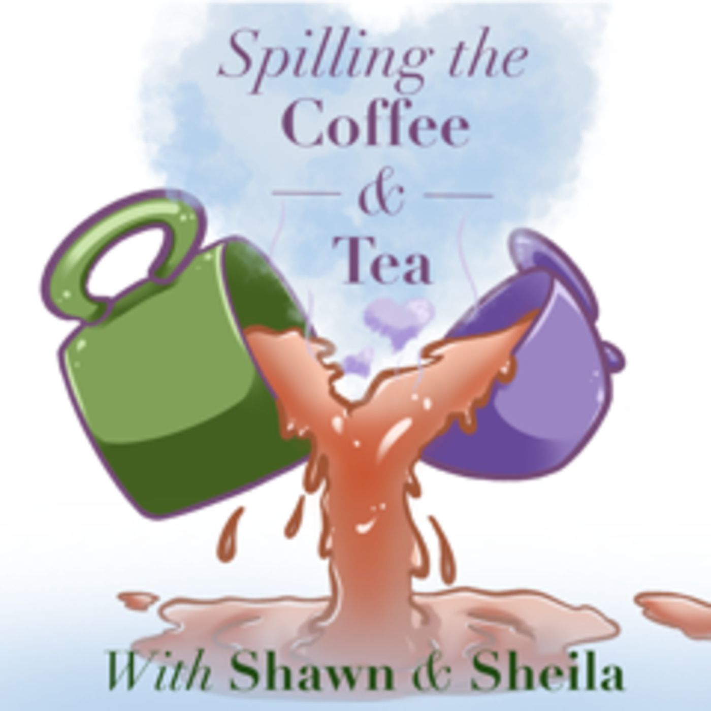 Spilling the Coffee and Tea