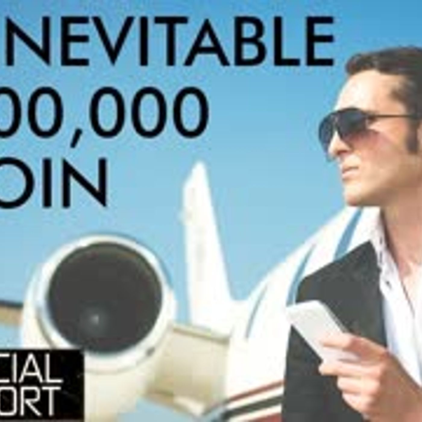 cover of episode Bitcoin Over $1,000,000 - Inevitable, Insane, & Possible