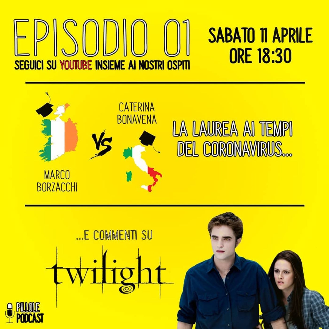 Ep.01 - PARLANDO DI CORONAVIRUS E LAUREE ONLINE TRA ITALIA E IRLANDA; TWILIGHT