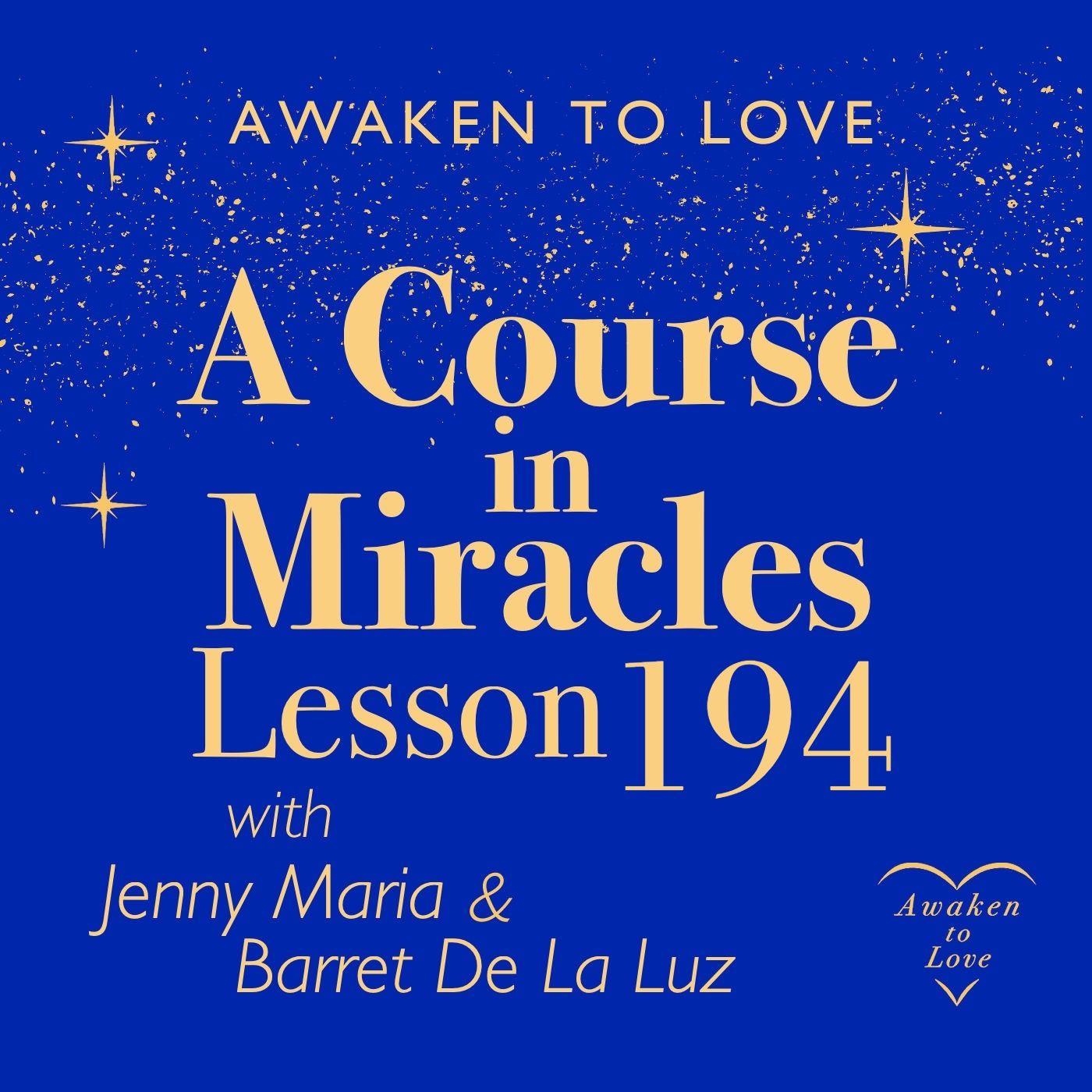 ACIM Lesson 194, I place the future in the Hands of God, A Course in Miracles episode artwork