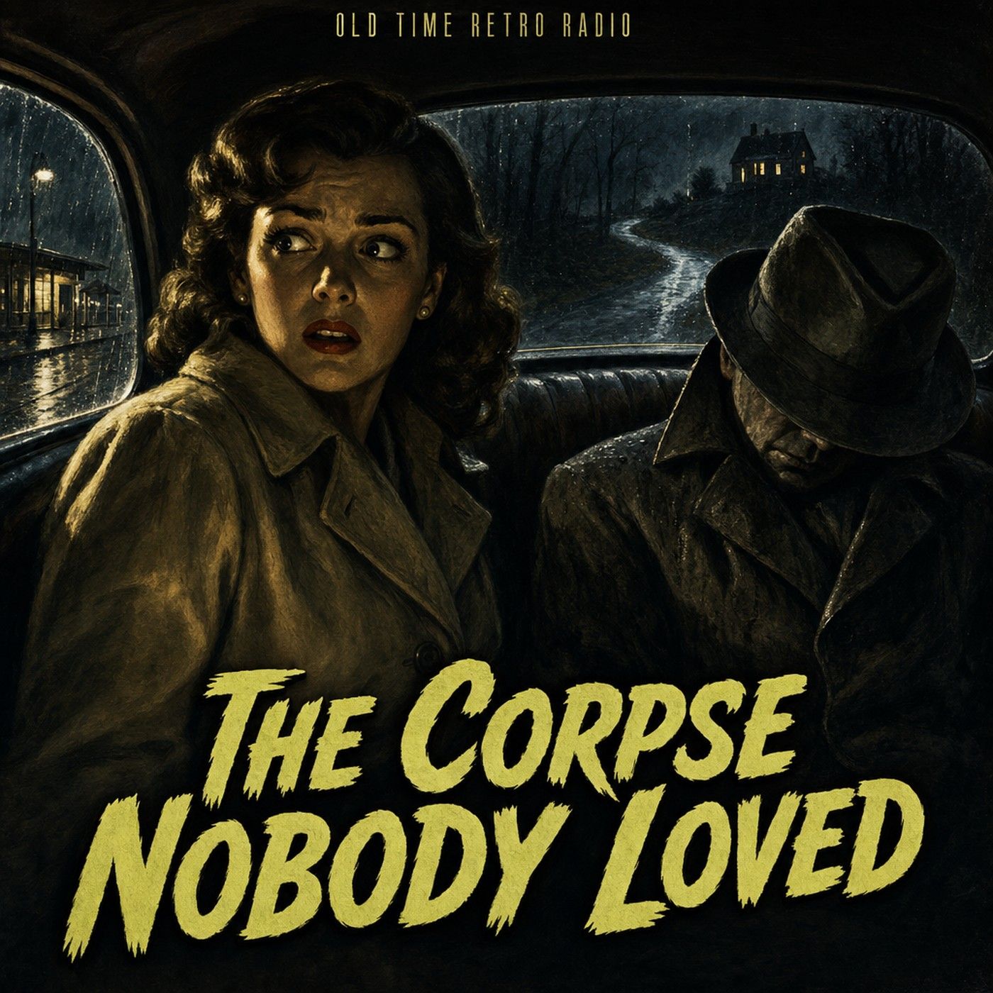 Inner Sanctum Mysteries - "The Corpse Nobody Loved" (Old Time Radio, 1952) episode artwork
