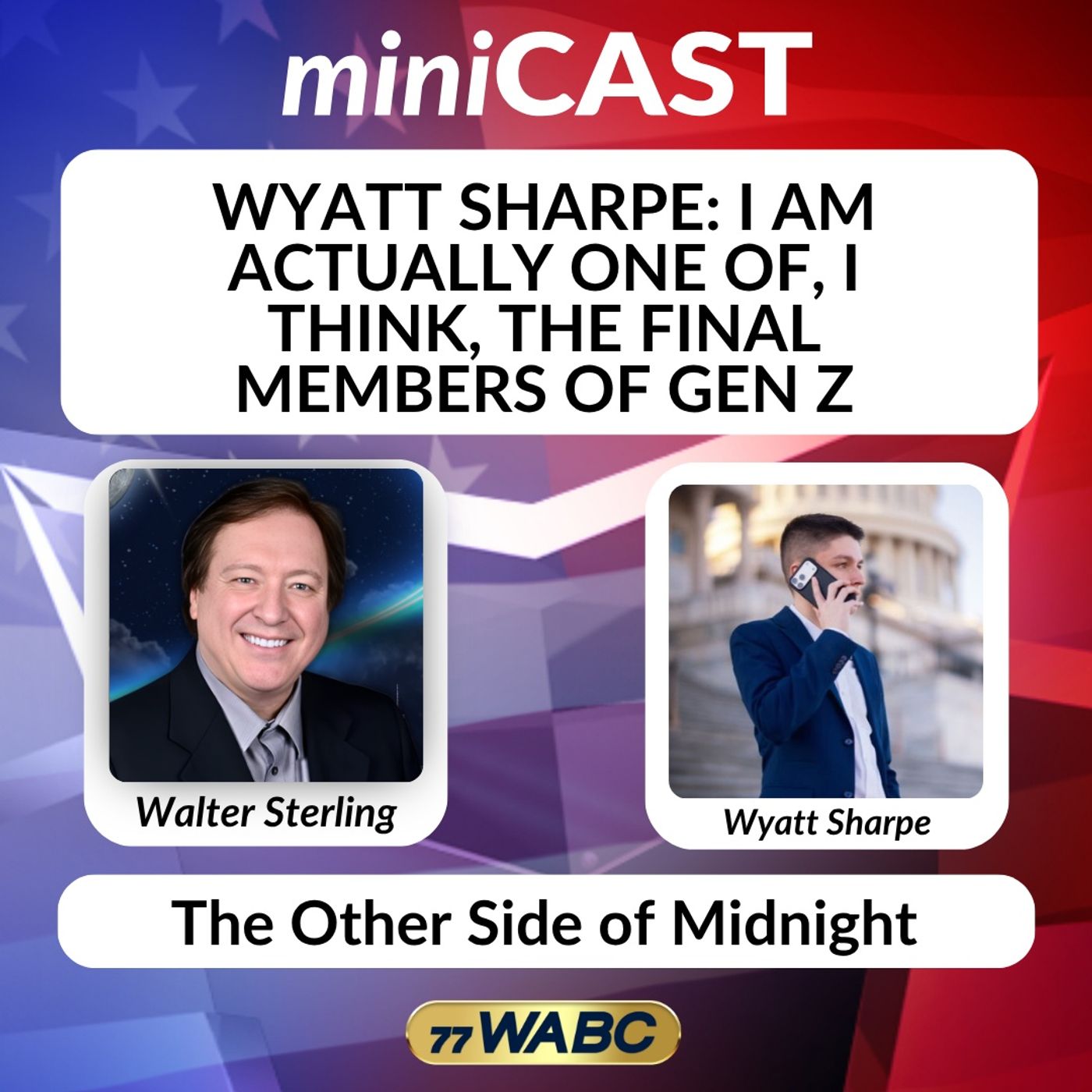 Wyatt Sharpe: I Am Actually One Of, I Think, The Final Members Of Gen Z episode artwork