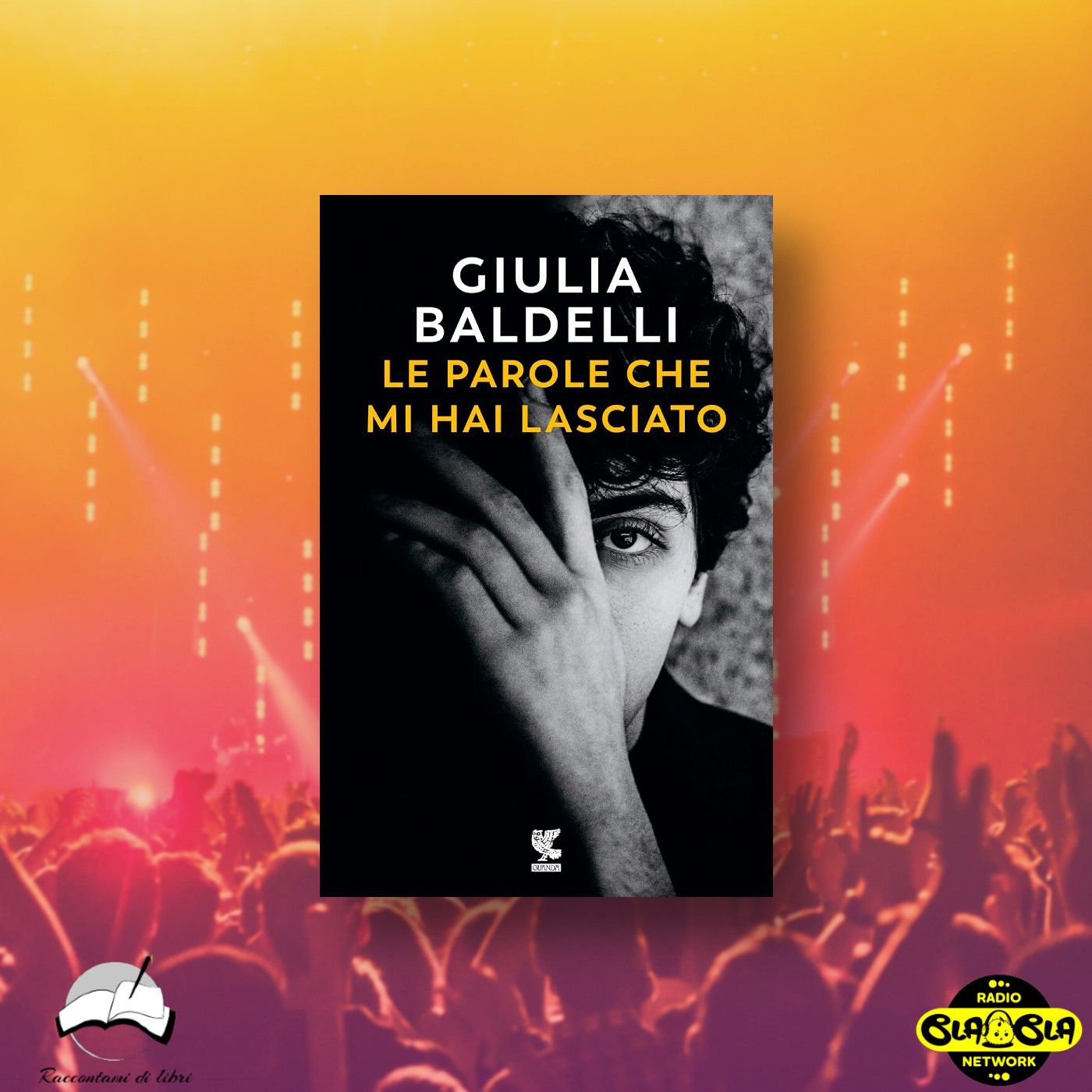 ARTS&BOOKS - Intervista a Giulia Baldelli | Le parole che mi hai lasciato episode artwork