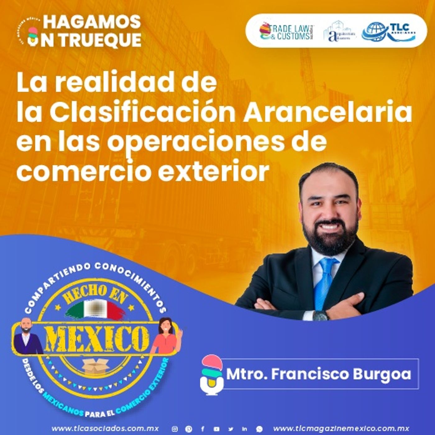 Episodio 253. La realidad de la Clasificación Arancelaria en las operaciones de comercio exterior episode artwork