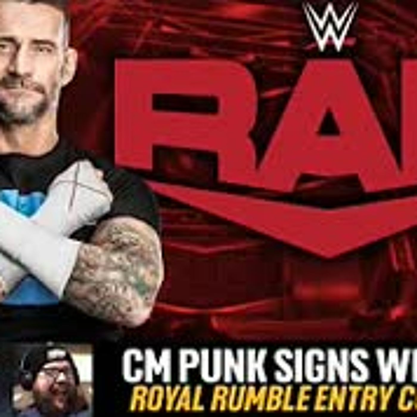 CM Punk Signs With RAW, Enters The Royal Rumble | In This Very Ring episode artwork