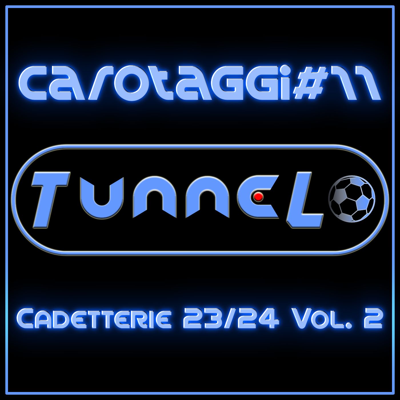 Carotaggi #11 - Cadetterie 23/24 Vol. 2 episode artwork