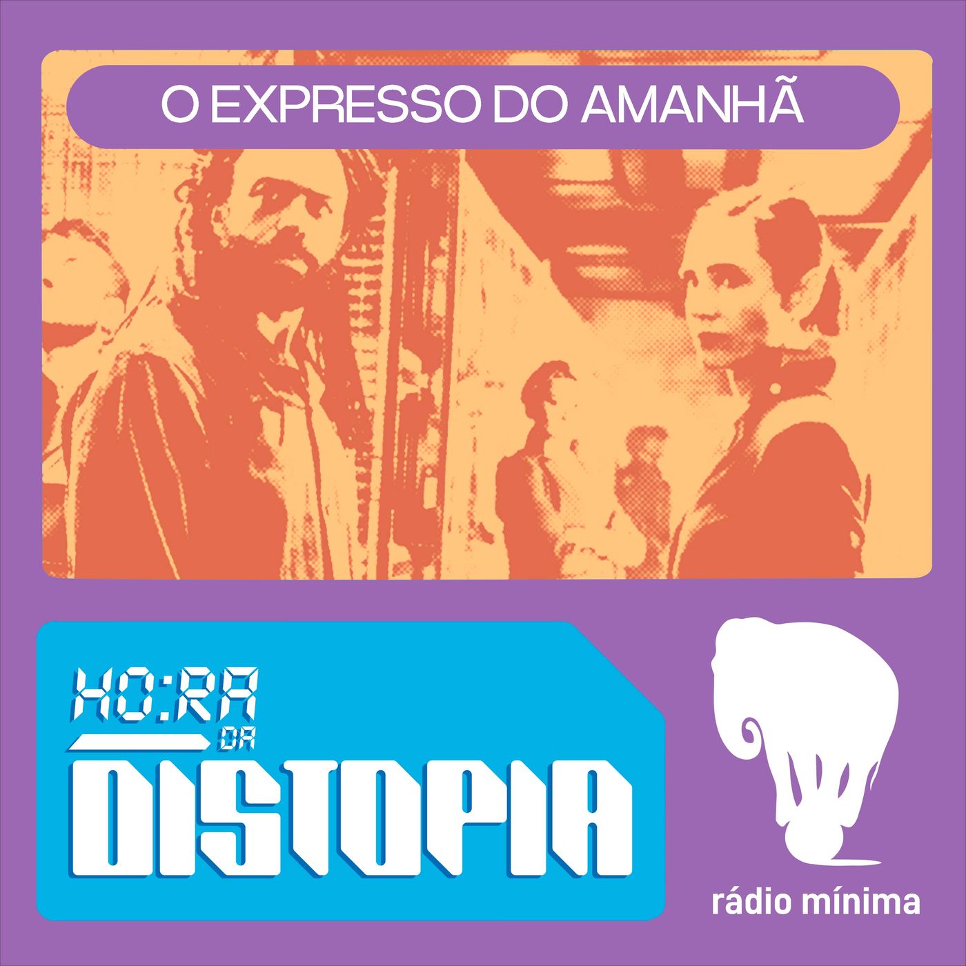 Hora da Distopia