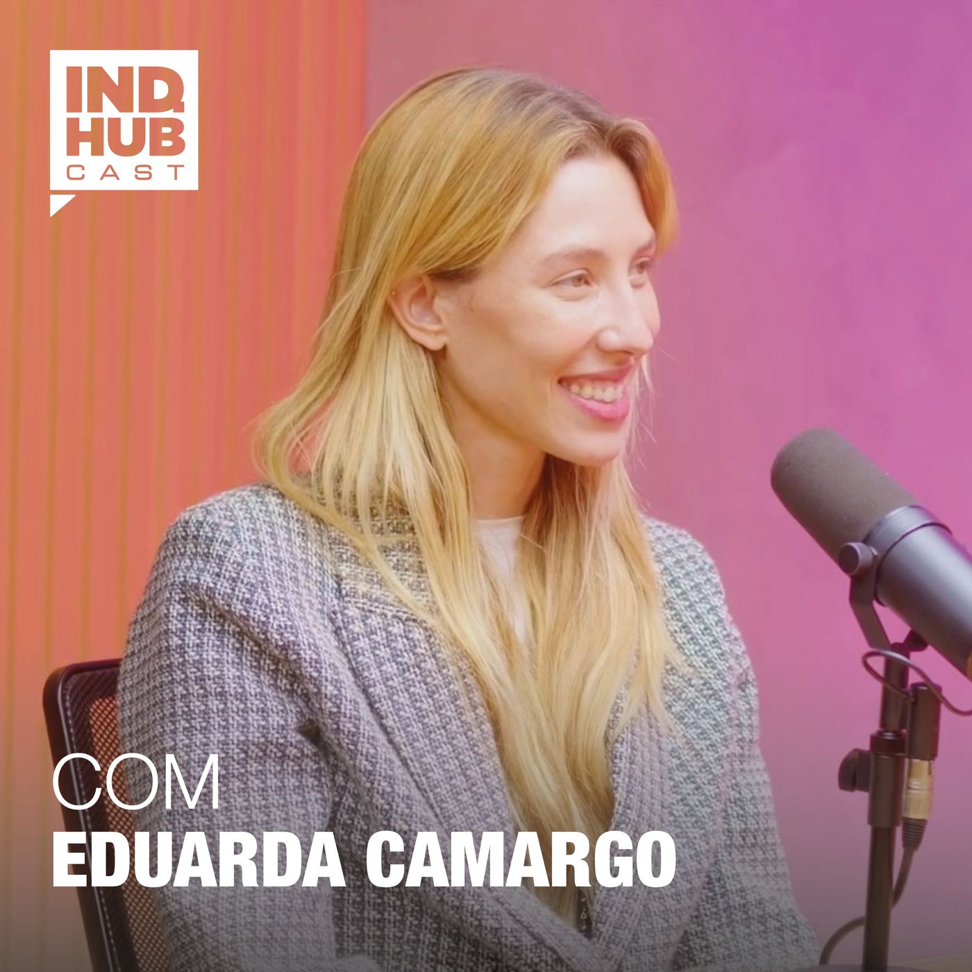IND.HUB CAST #7 Temp 2: Empreender é criar soluções – a história da Pantys | Eduarda Camargo