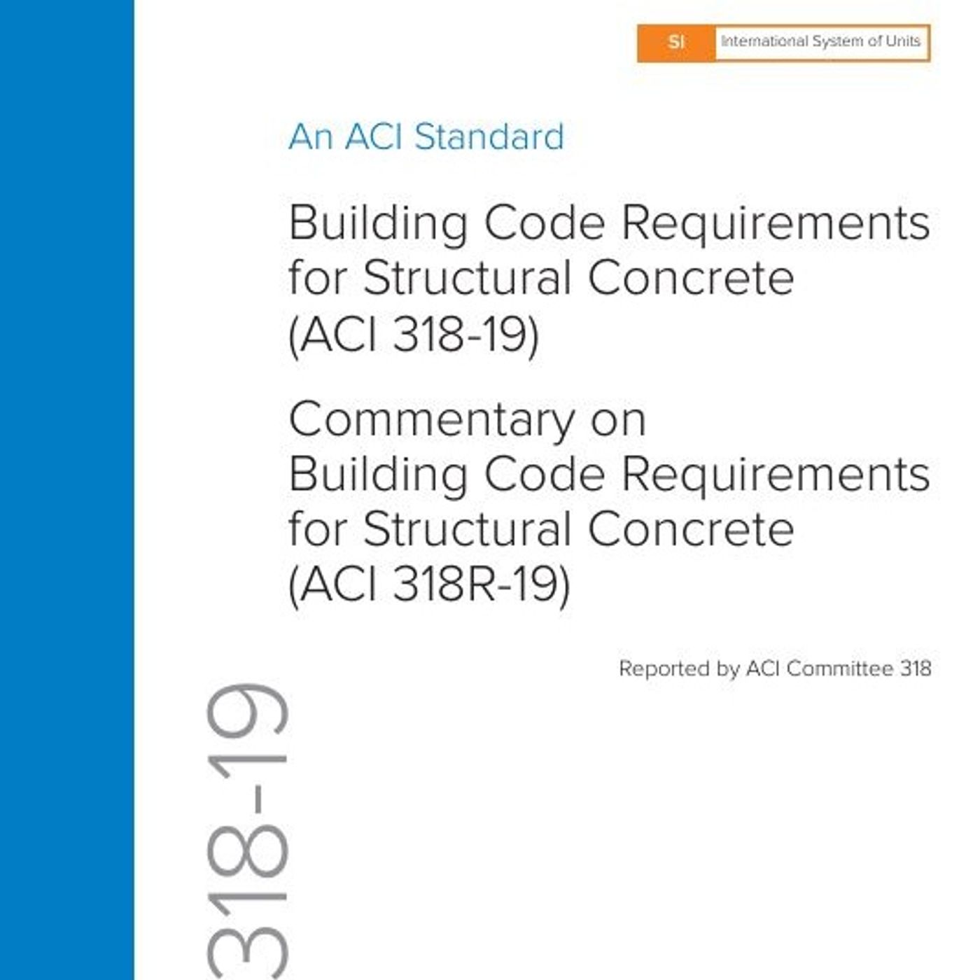 Building Code Requirements for Structural Concrete (ACI 318-19)
