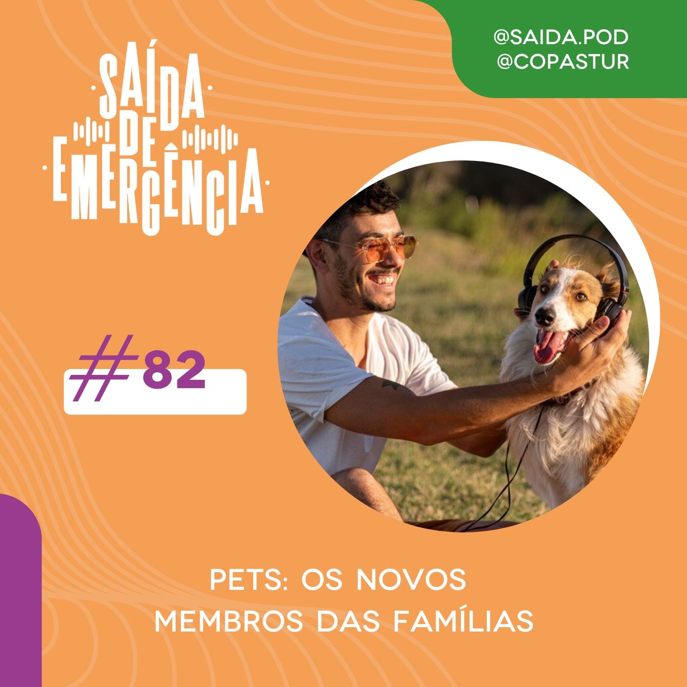 #82 - Pets: os novos membros das famílias