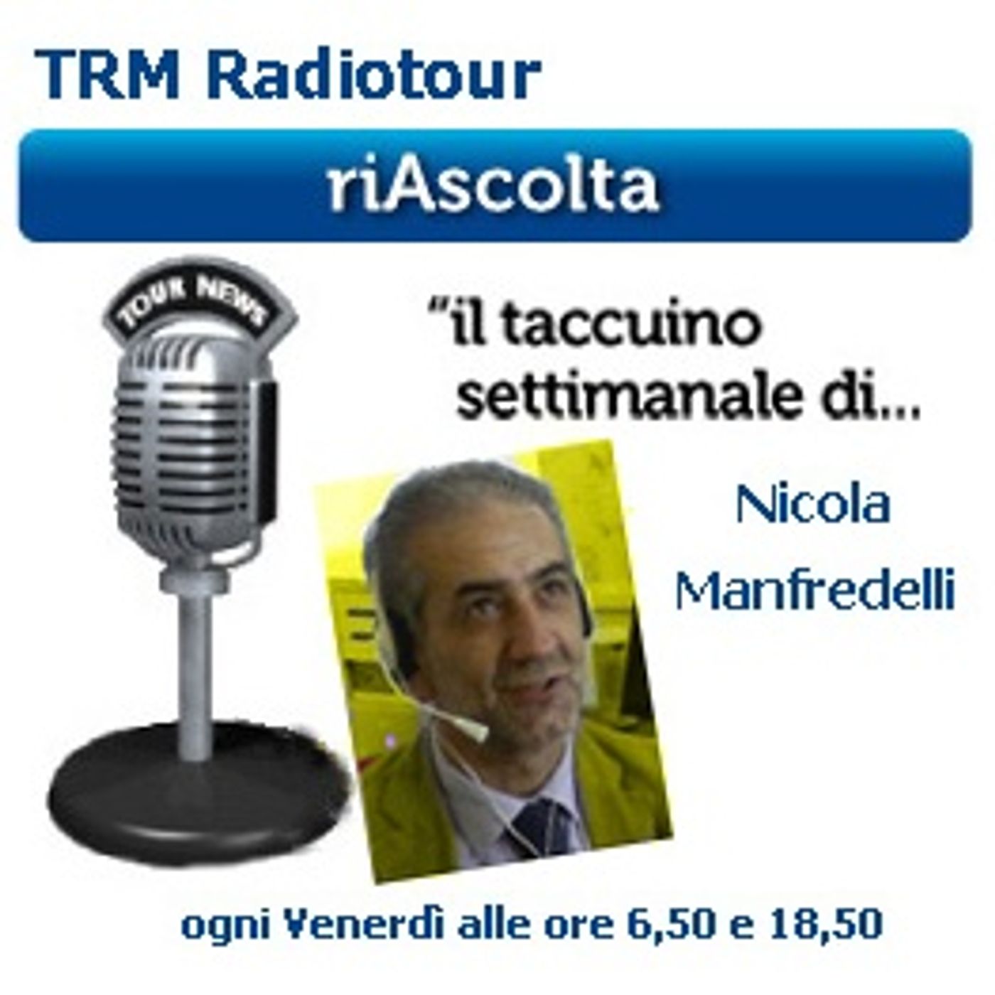 il Taccuino di NICOLA MANFREDELLI