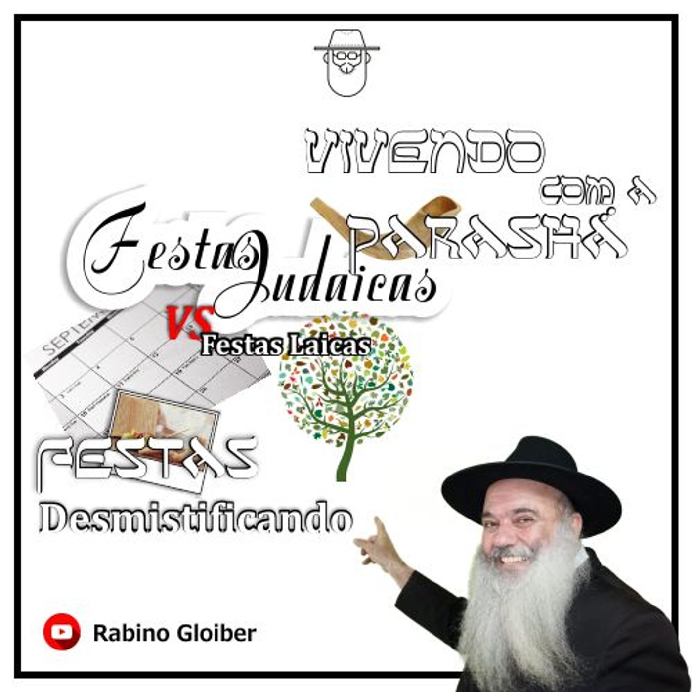 Vivendo com a Parashá