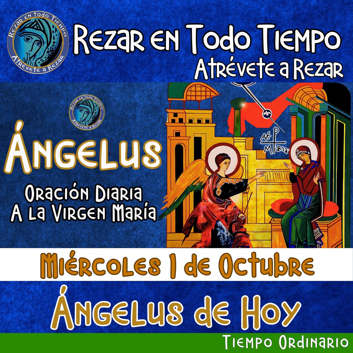 ANGELUS DEL DIA DE HOY. MIERCOLES 1 DE OCTUBRE 2025, 🙏ORACION A NUESTRA MADRE 🌹LA VIRGEN MARIA 🙏.