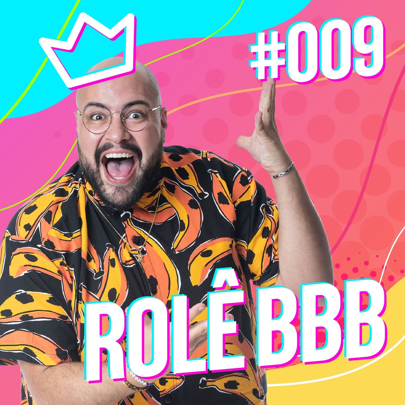 Rolê BBB Podcast