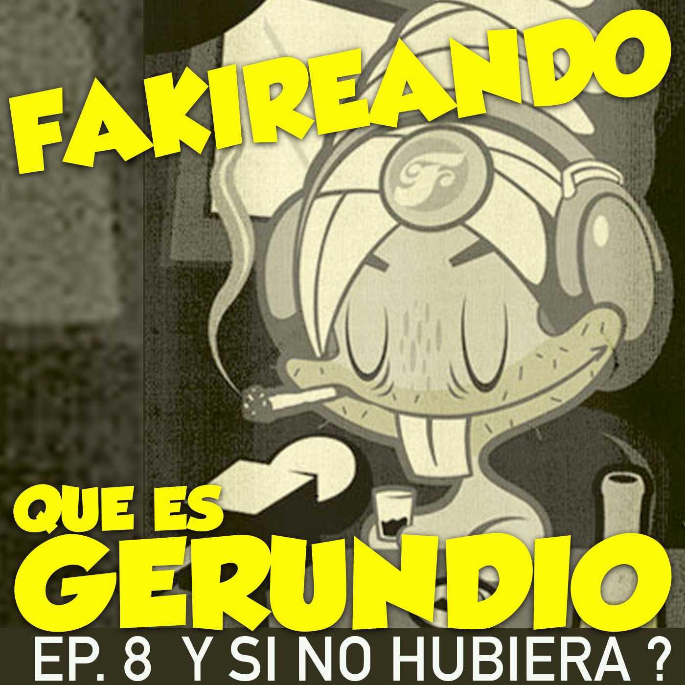 Fakireando que es Gerundio