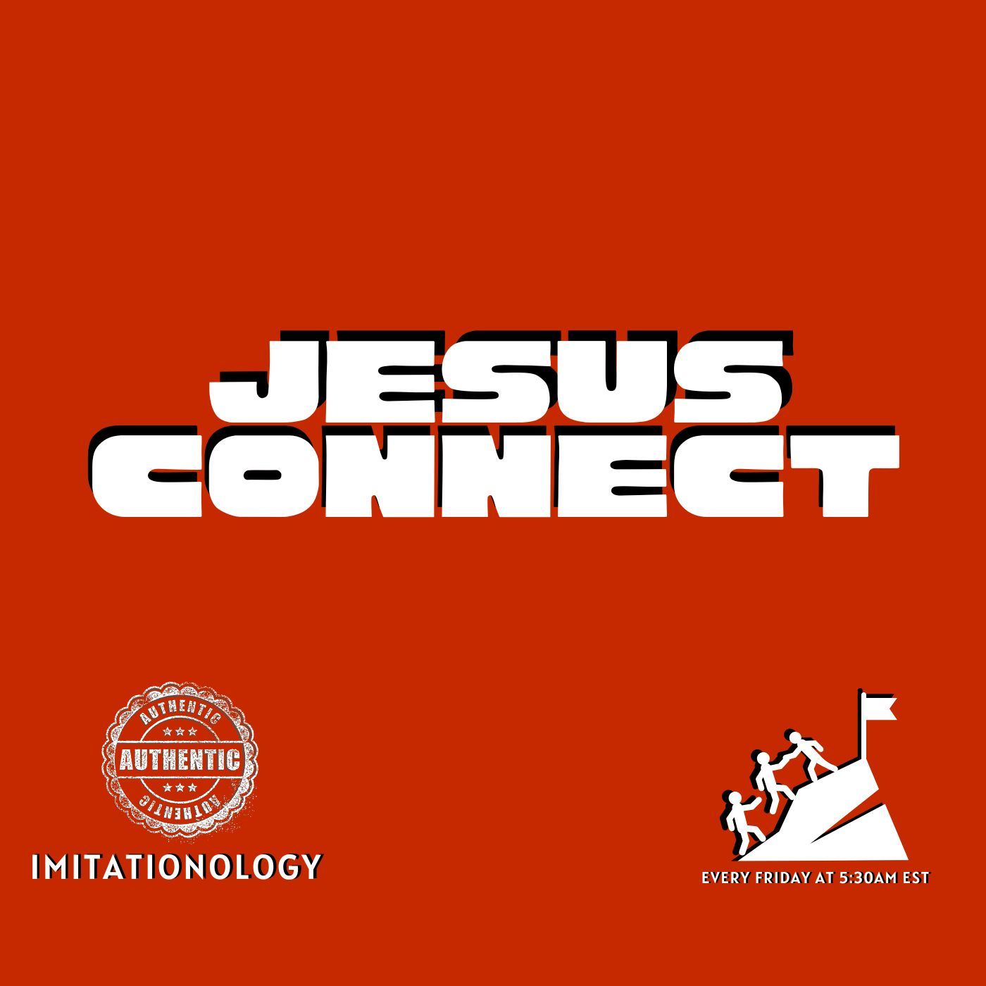 Authentic Imitationology - 127 [Morning Devo]