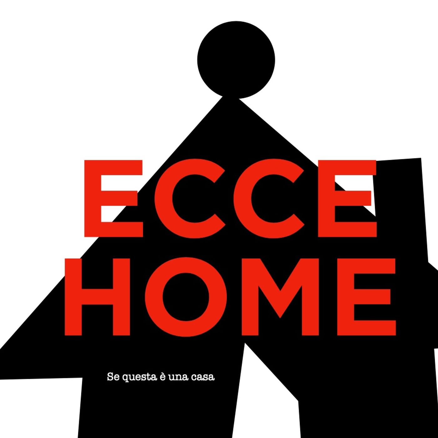 ECCE HOME_Se questa è una casa cover art