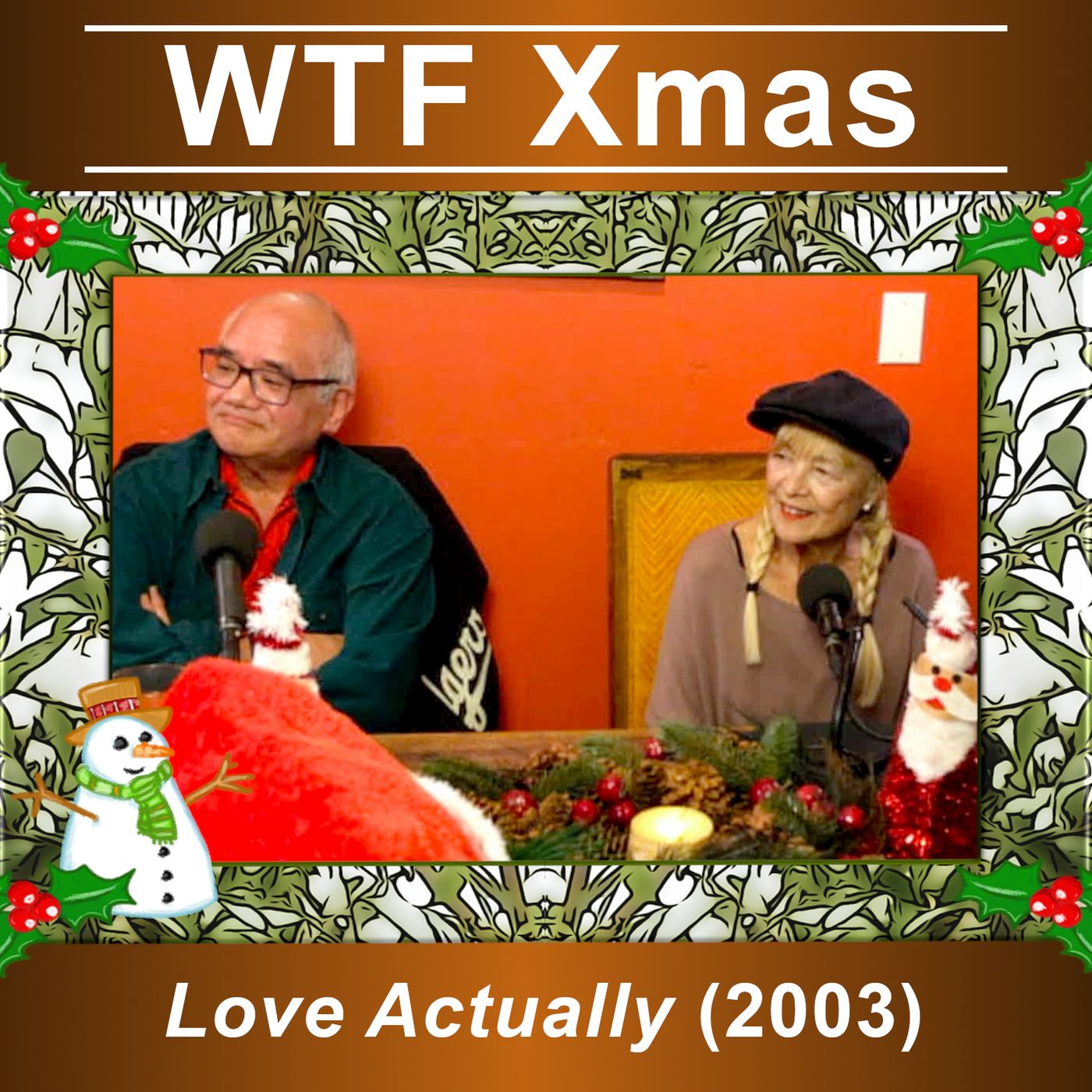 WTF Xmas 2022 - "Love Actually" 2003) episode artwork