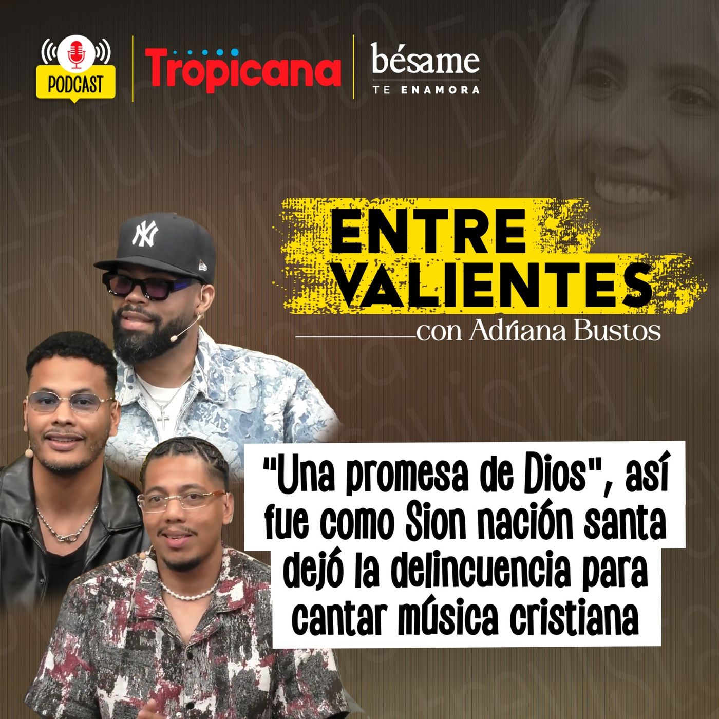 Entre Valientes con Adriana Bustos