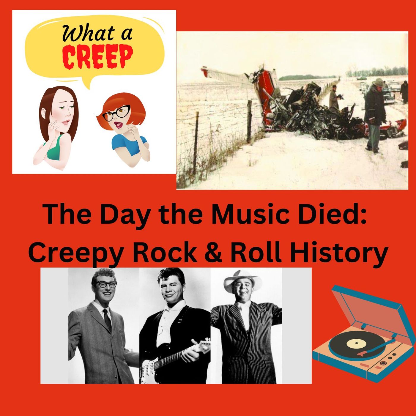 "The Day the Music Died" The Death of Buddy Holly, J.P. Richardson, and Richie Valens - podcast episode cover