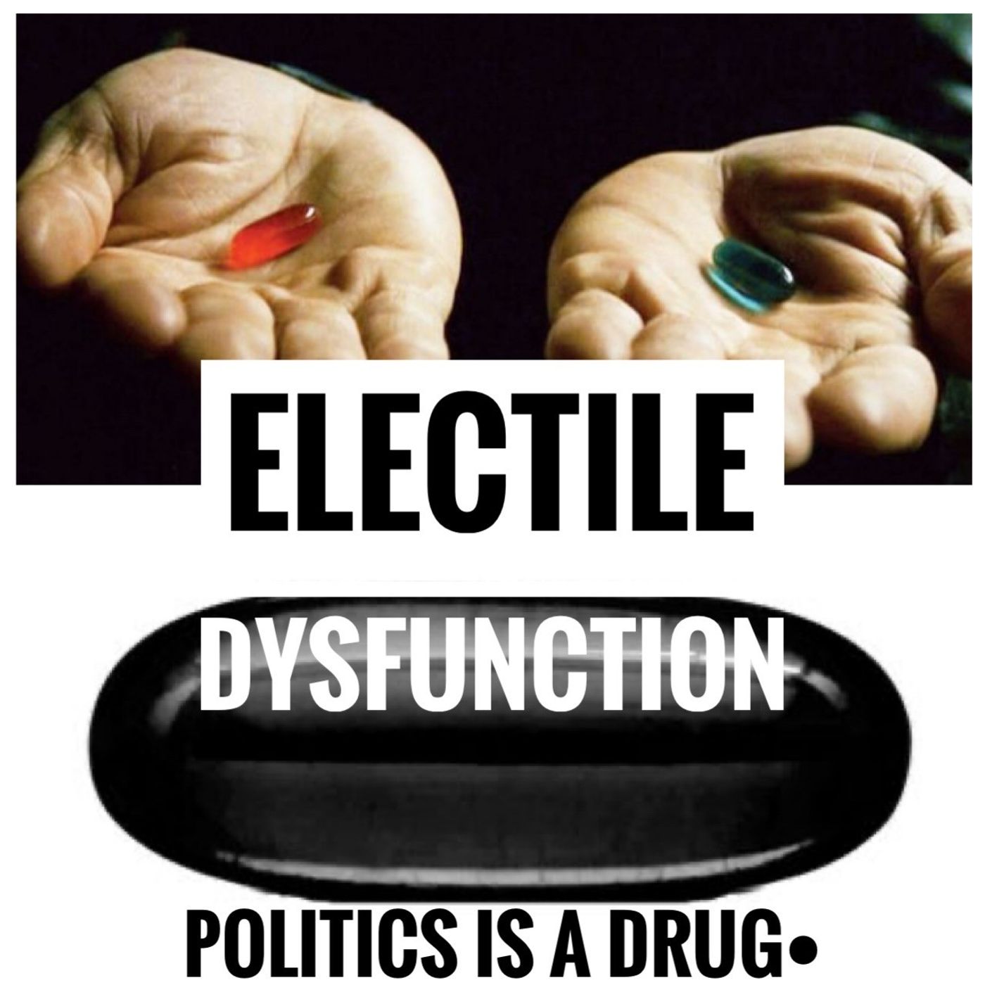 The Oddcast Ft. The Odd Man Out Ep.38 Electile Dysfunction