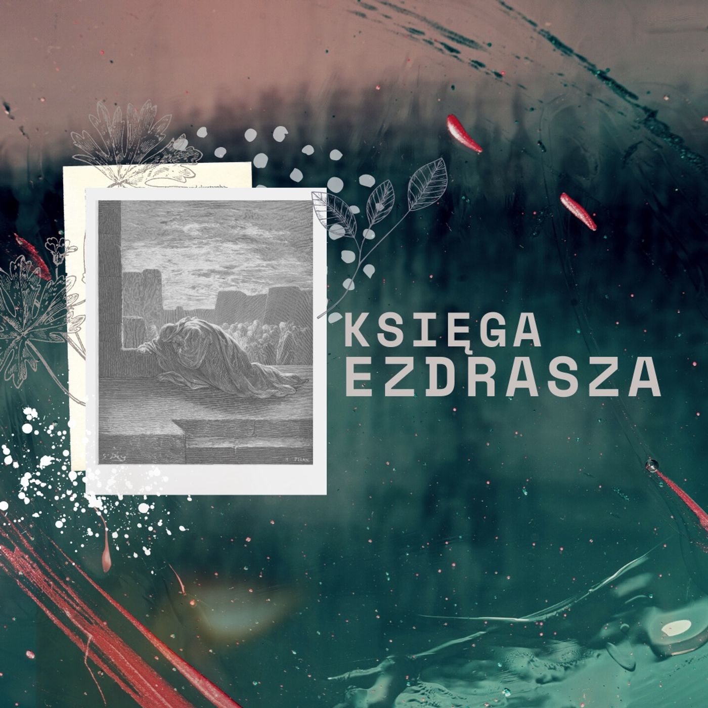 Księga Ezdrasza || Rozdział 01 episode artwork