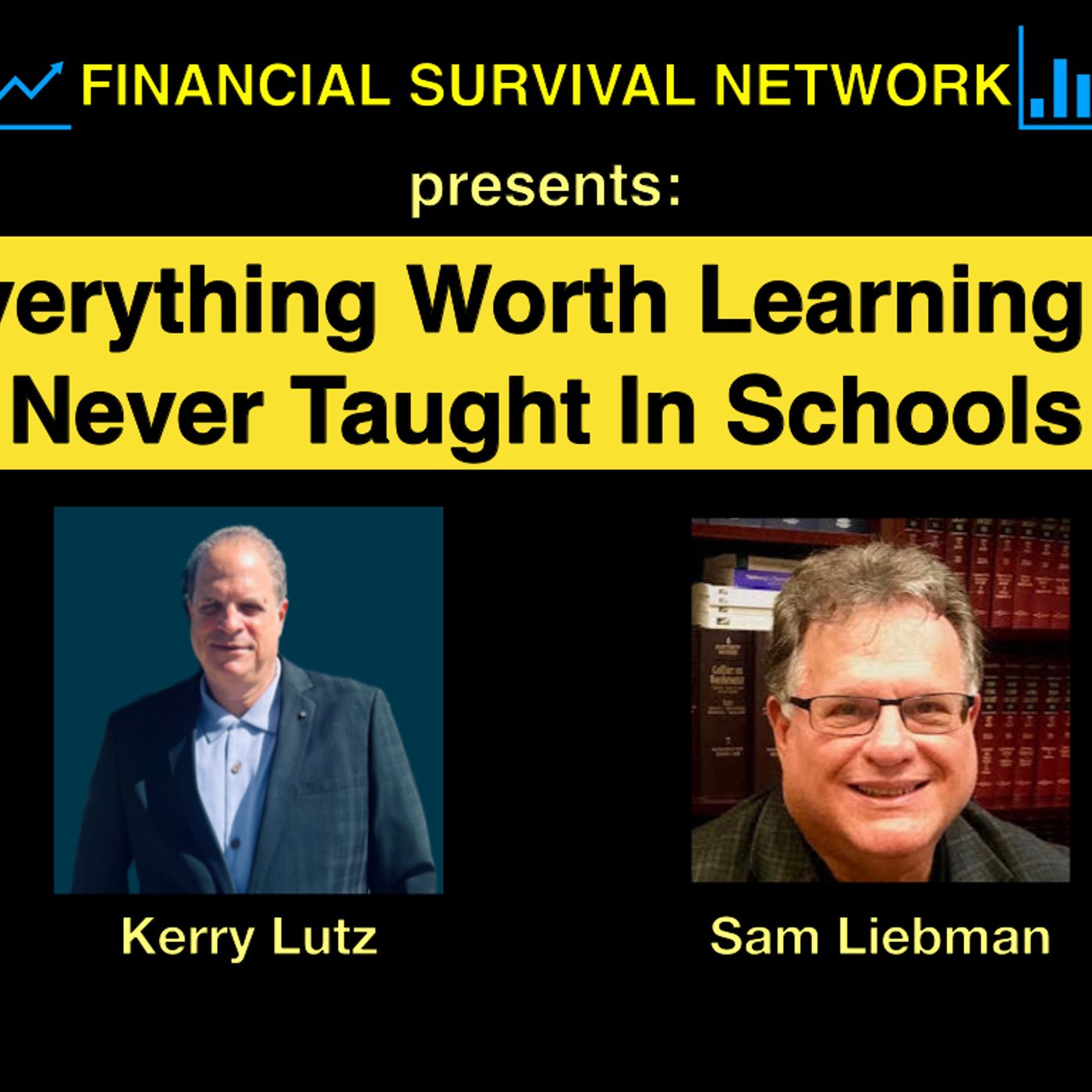 cover of episode Everything Worth Learning is Never Taught In School - Sam Liebman #5386