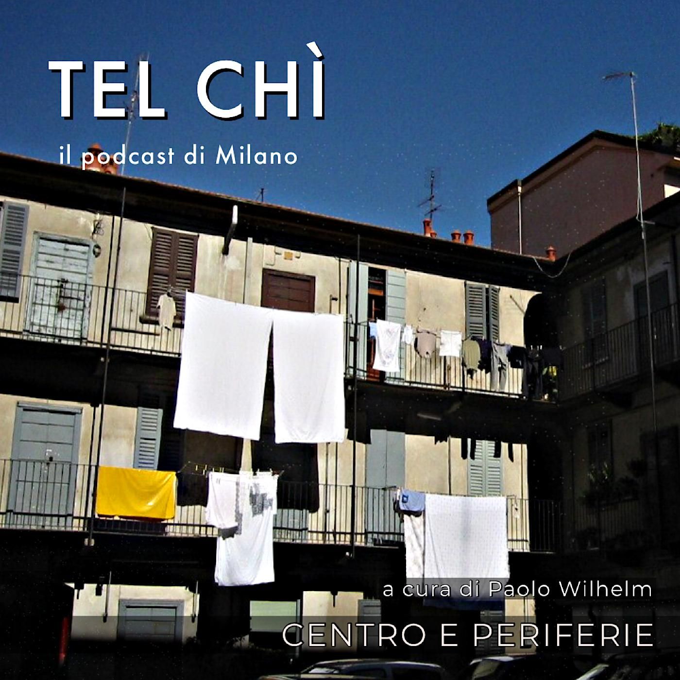 Tel chì - Il podcast di Milano