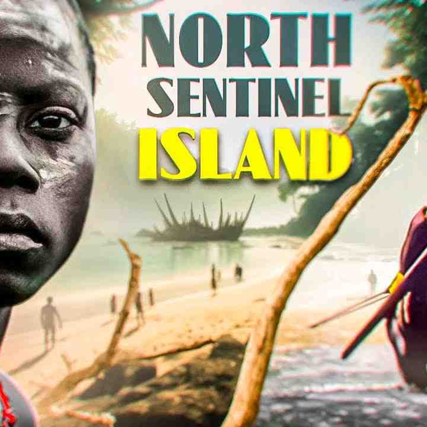 The Most Isolated Tribe on Earth - North Sentinel Island episode artwork