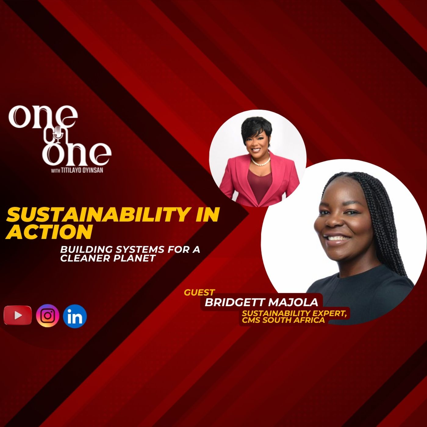 Sustainability in Action: Building Systems for a Cleaner Planet // One-on-One With Bridgett Majola Sustainability in Action: Building Systems for a Cleaner Planet // One-on-One With Bridgett Majola