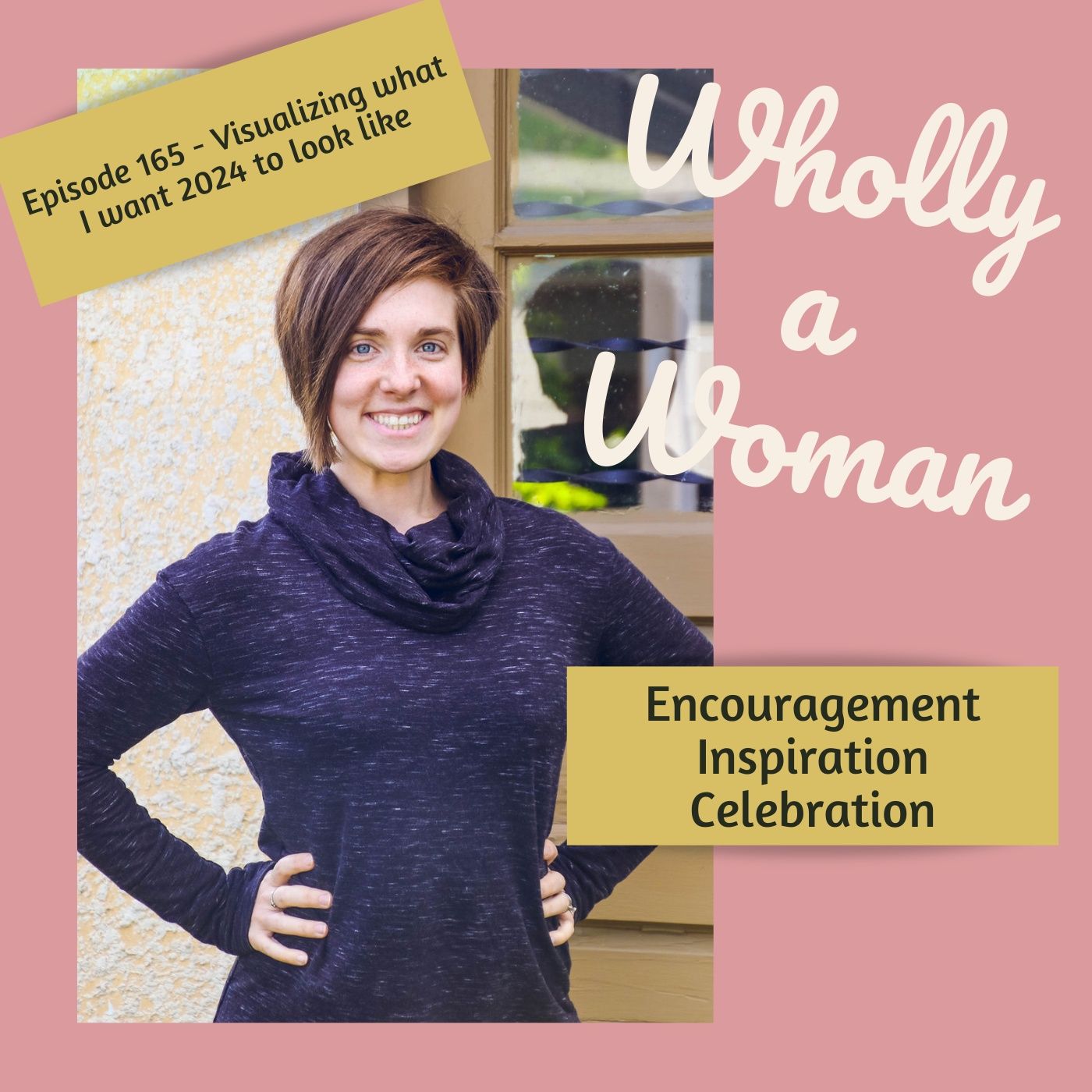 Wholly a Woman