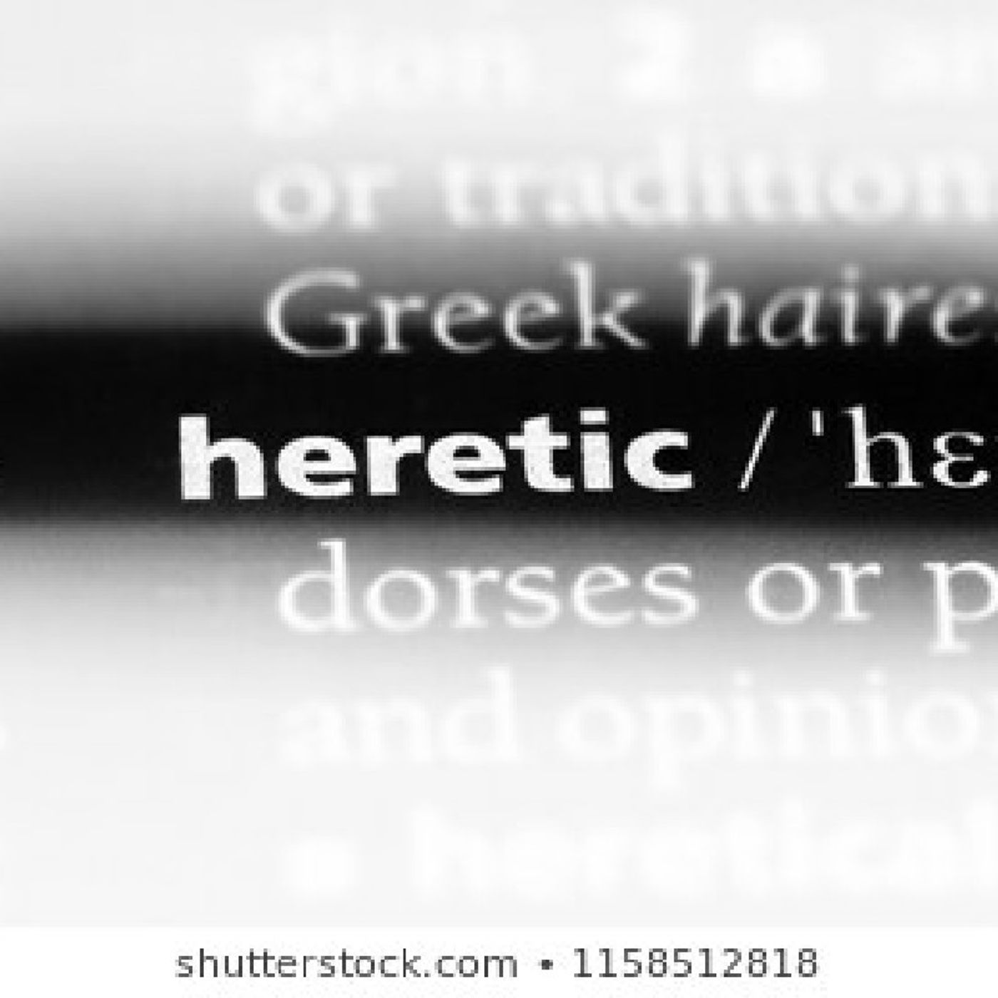 Heretick: A Biblical Perspective
