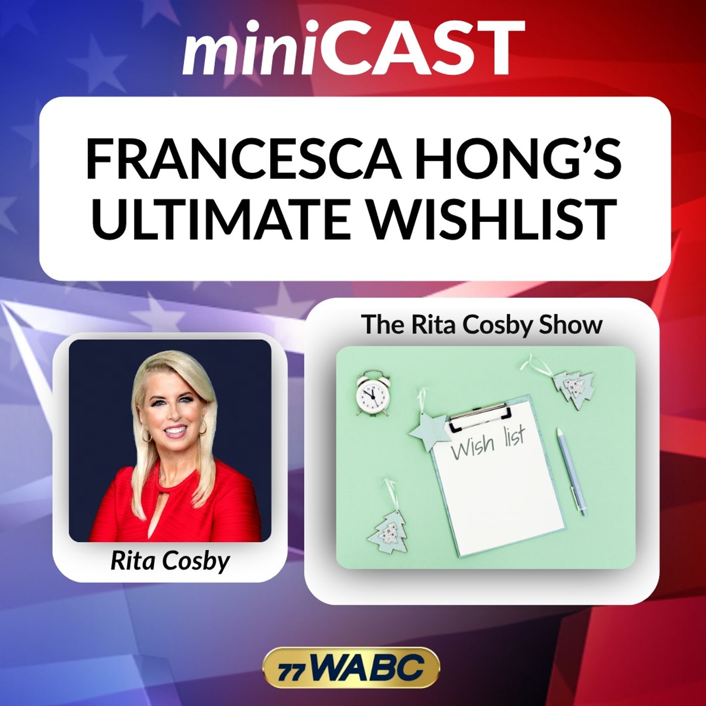 Rita Cosby: Francesca Hong’s Ultimate Wishlist episode artwork