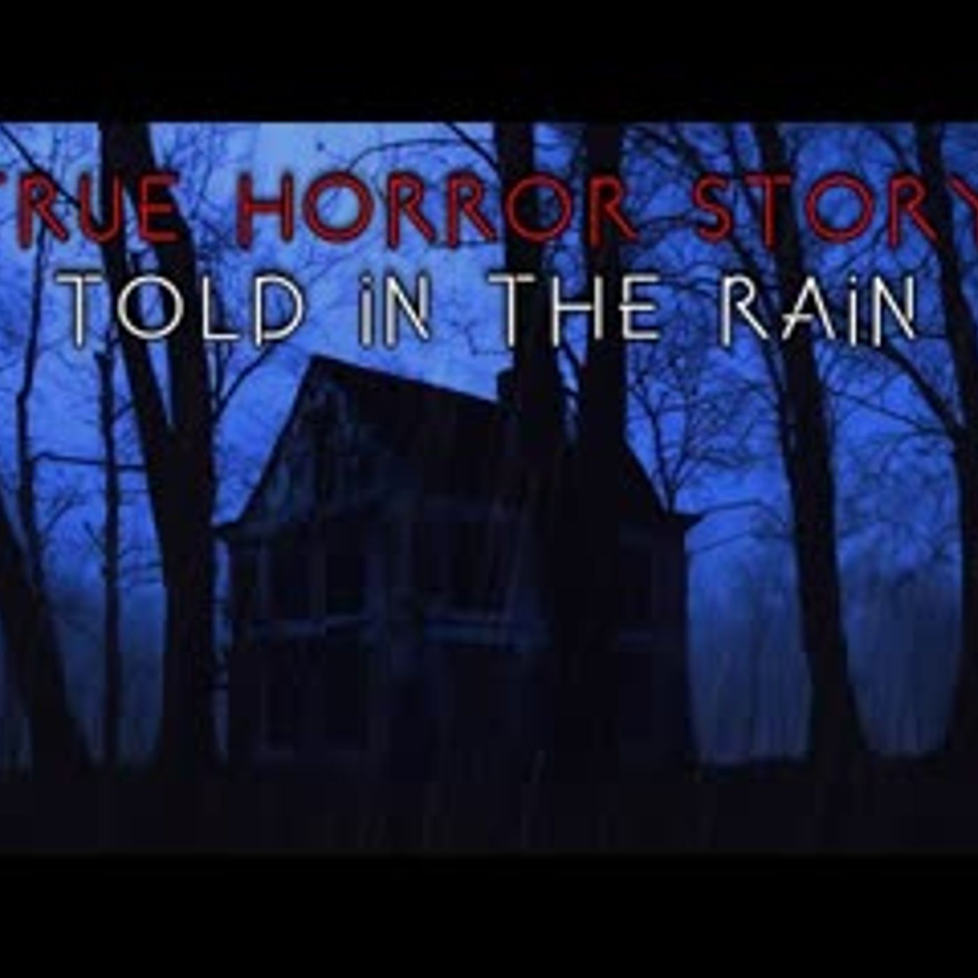 A True Horror Story told in the Rain   Vol. 1 episode artwork