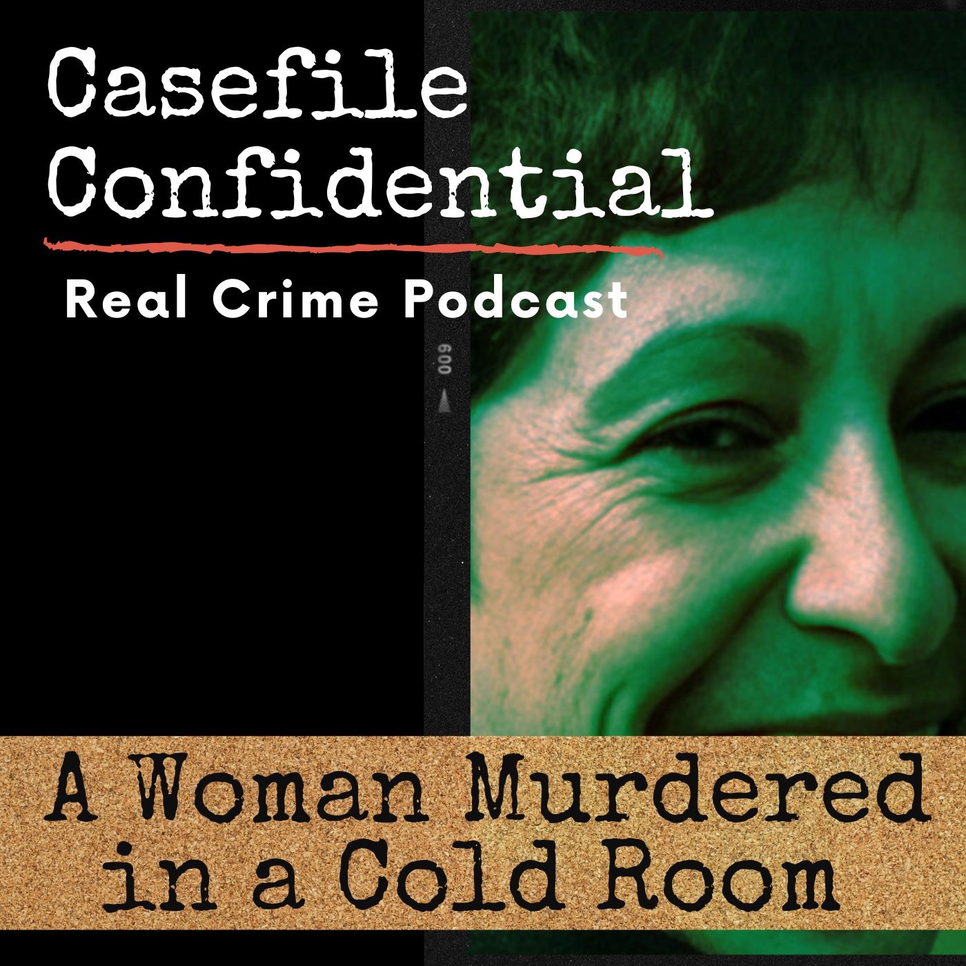 Casefile Confidential - Real Crime Podcast