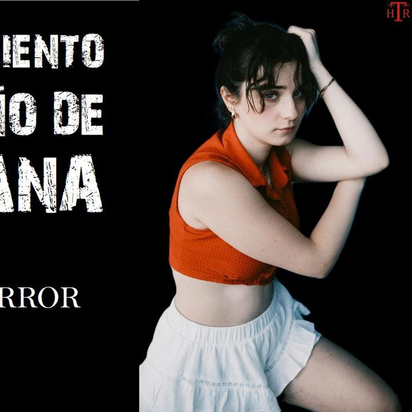 EL EXTRAÑO COMPORTAMIENTO DE MI HERMANA  RELATO | Historias de Terror Reales episode artwork